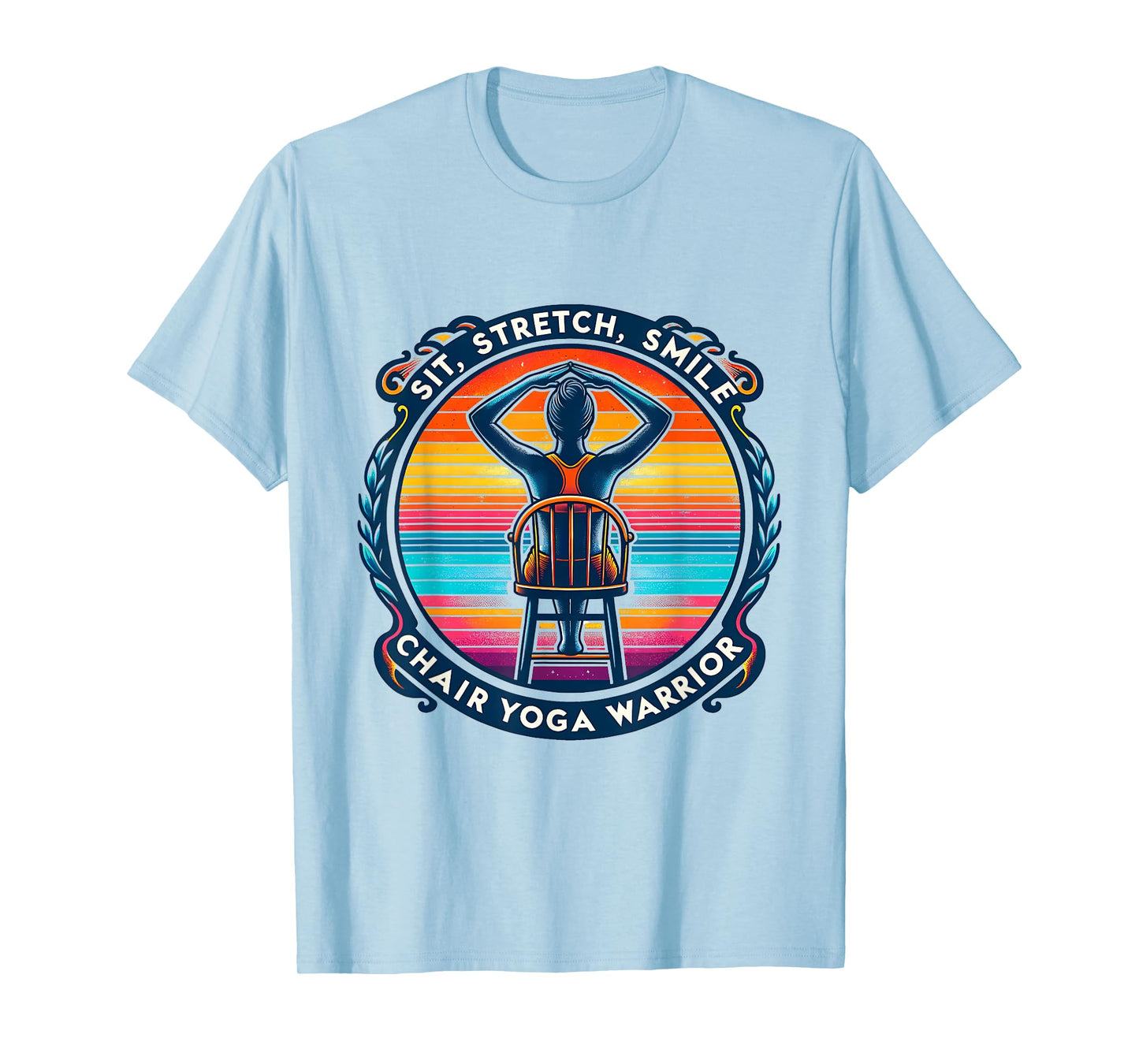 Chair Yoga Warrior - Sit, Stretch, Smile T-Shirt
