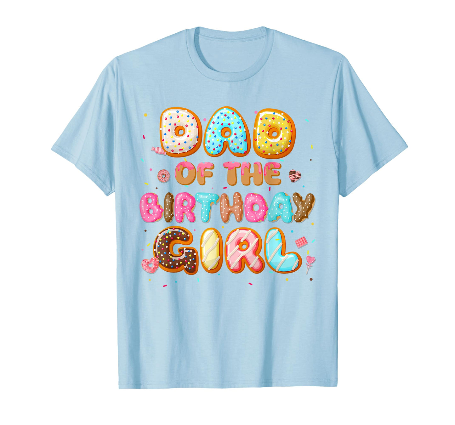 Dad Of The Birthday Girl Donut Group Family Matching Party T-Shirt