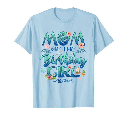Mom of The Birthday Girl Vintage Ocean Family Birthday Girls T-Shirt