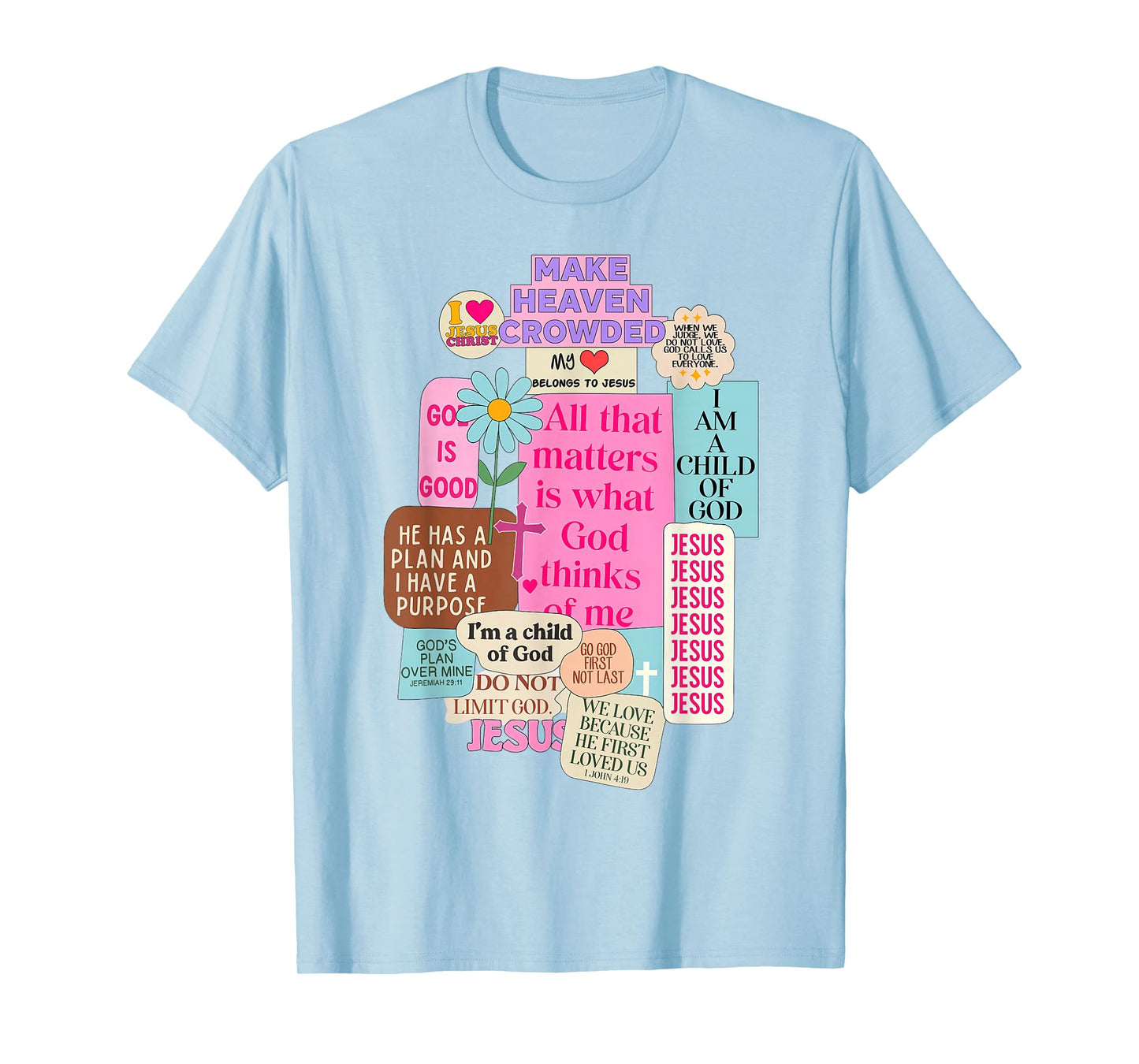 Bible Verse Christian Faith Religious Inspired God is A Good T-Shirt
