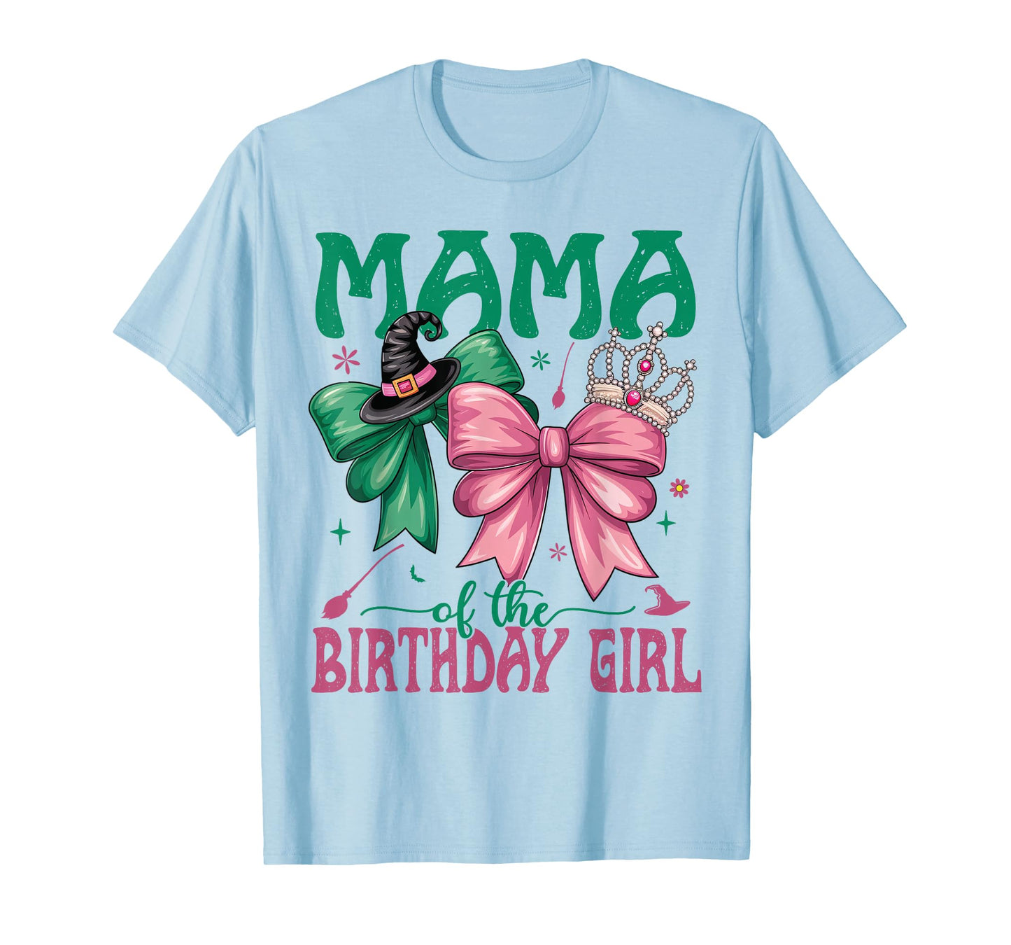 Mama of The Birthday Girl Matching Witch Family Bday Part T-Shirt