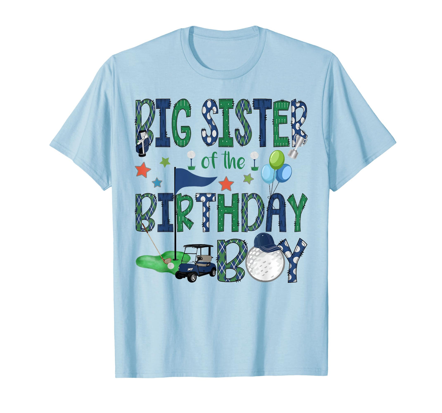 Big Sister Of The Birthday Boy Hole In One Golf Lover T-Shirt