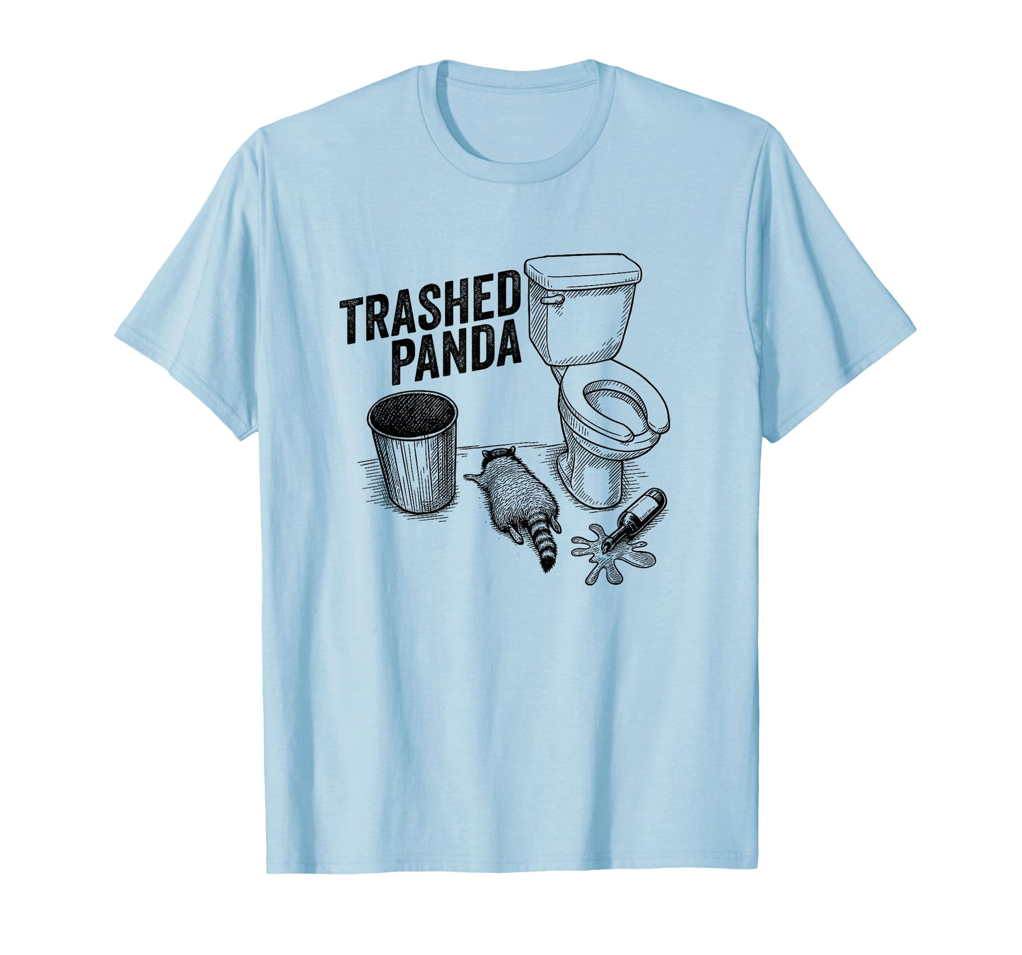 Trashed Panda Funny Drunk Racoon T-Shirt