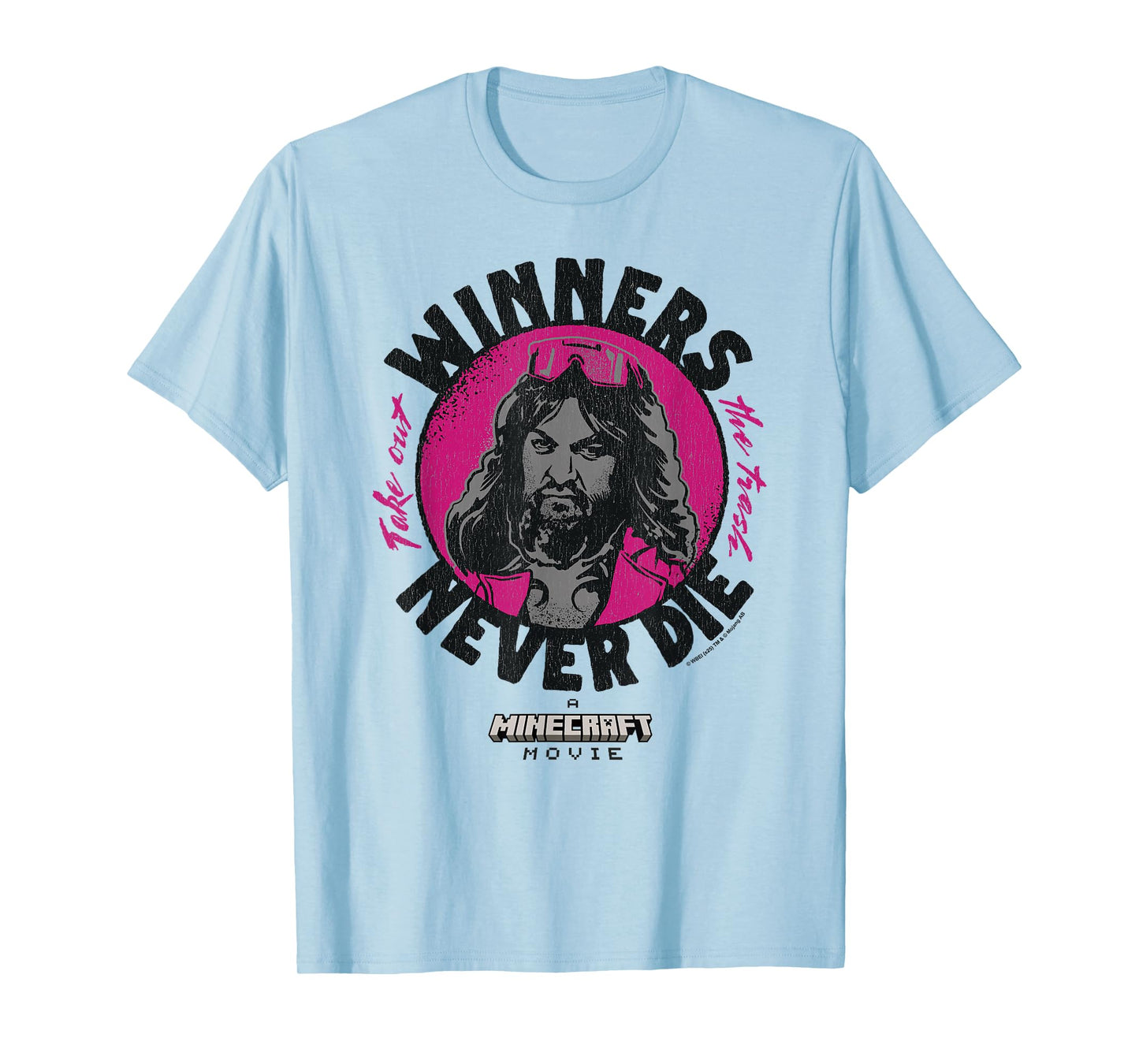 A Minecraft Movie Take Out The Trash / Winners Never Die T-Shirt