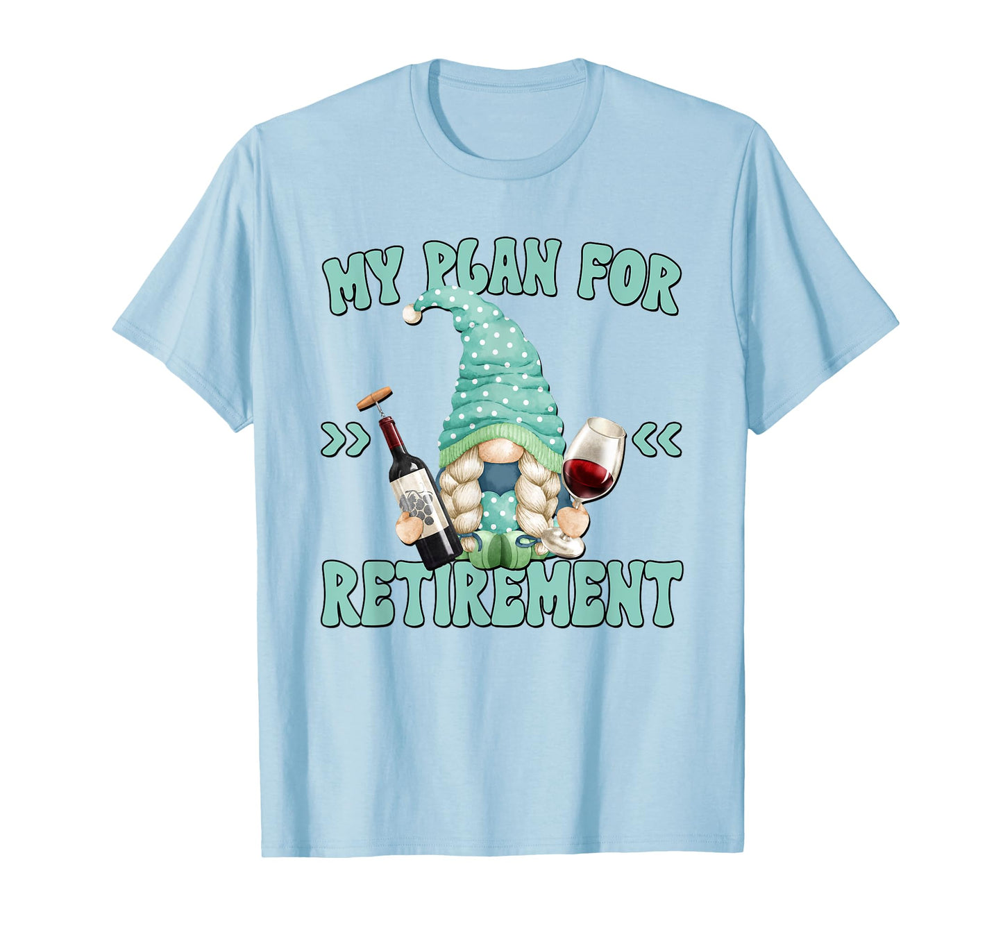 Funny Yoga And Wine Gnome For Retired Women Retirement Plan T-Shirt