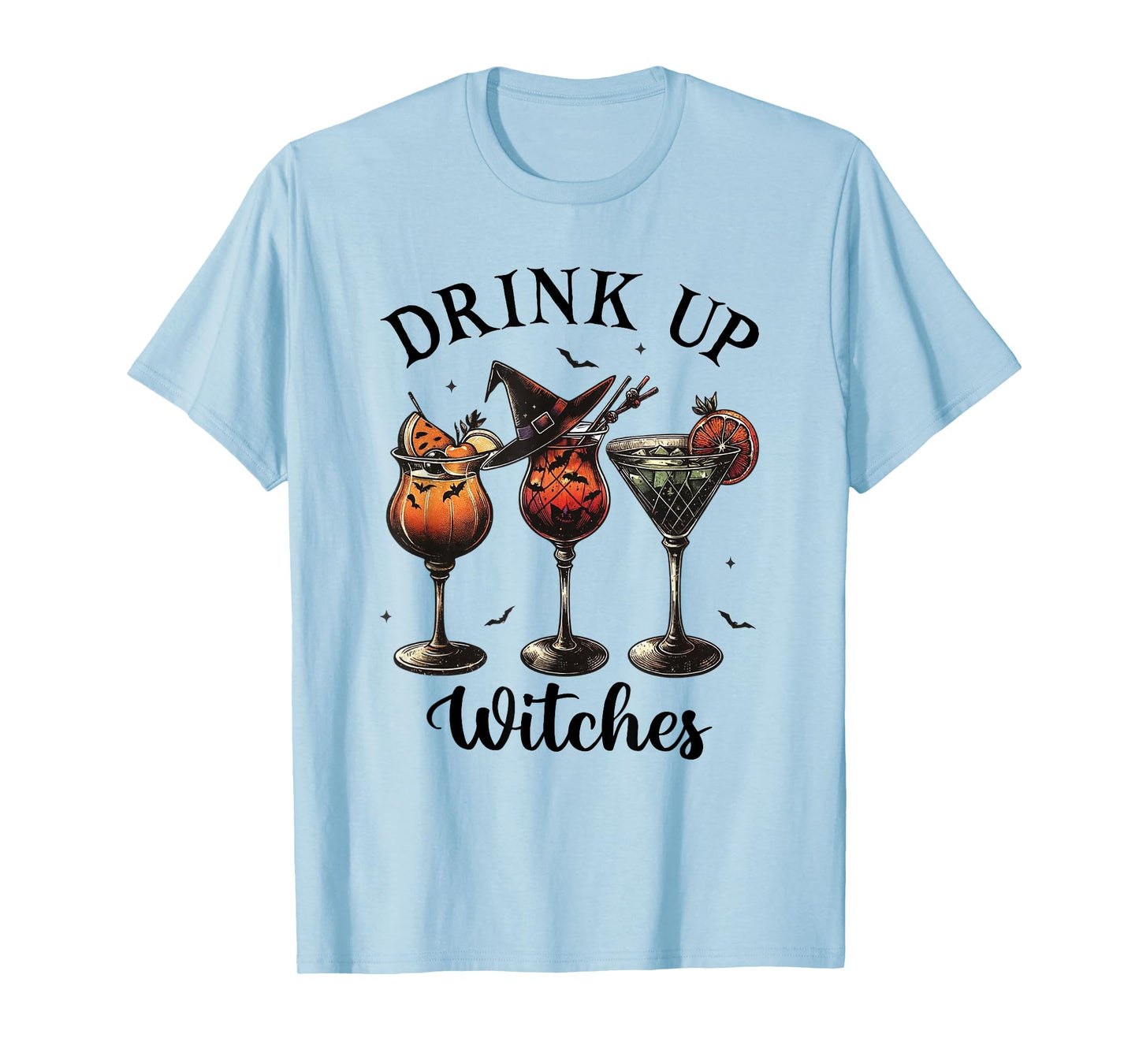 Drink Up Witches Funny Halloween Party Drinking Witch T-Shirt