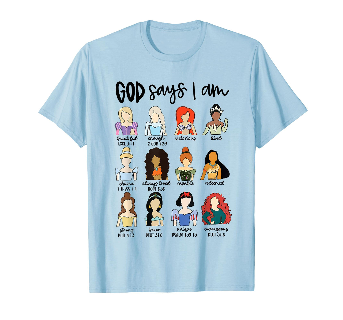 God Says I Am Princess Bible Verse Christian Jesus Religious T-Shirt