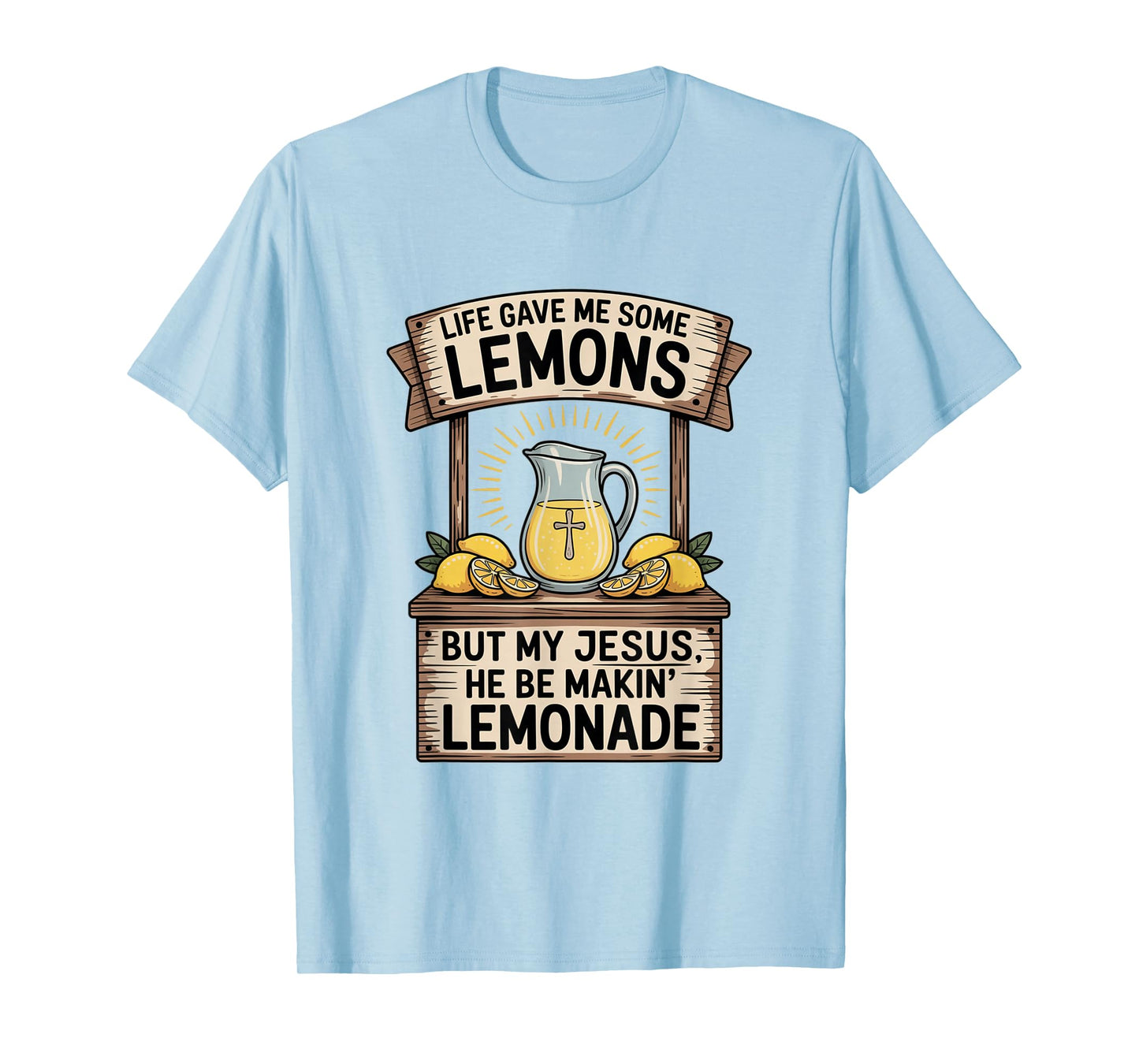 Cute Retro Christian Faith My Jesus he be Makin Lemonade T-Shirt