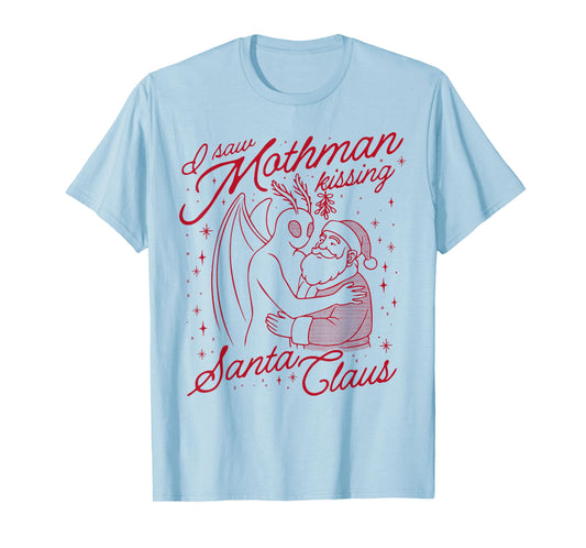 I Saw Mothman Kissing Santa Claus T-Shirt