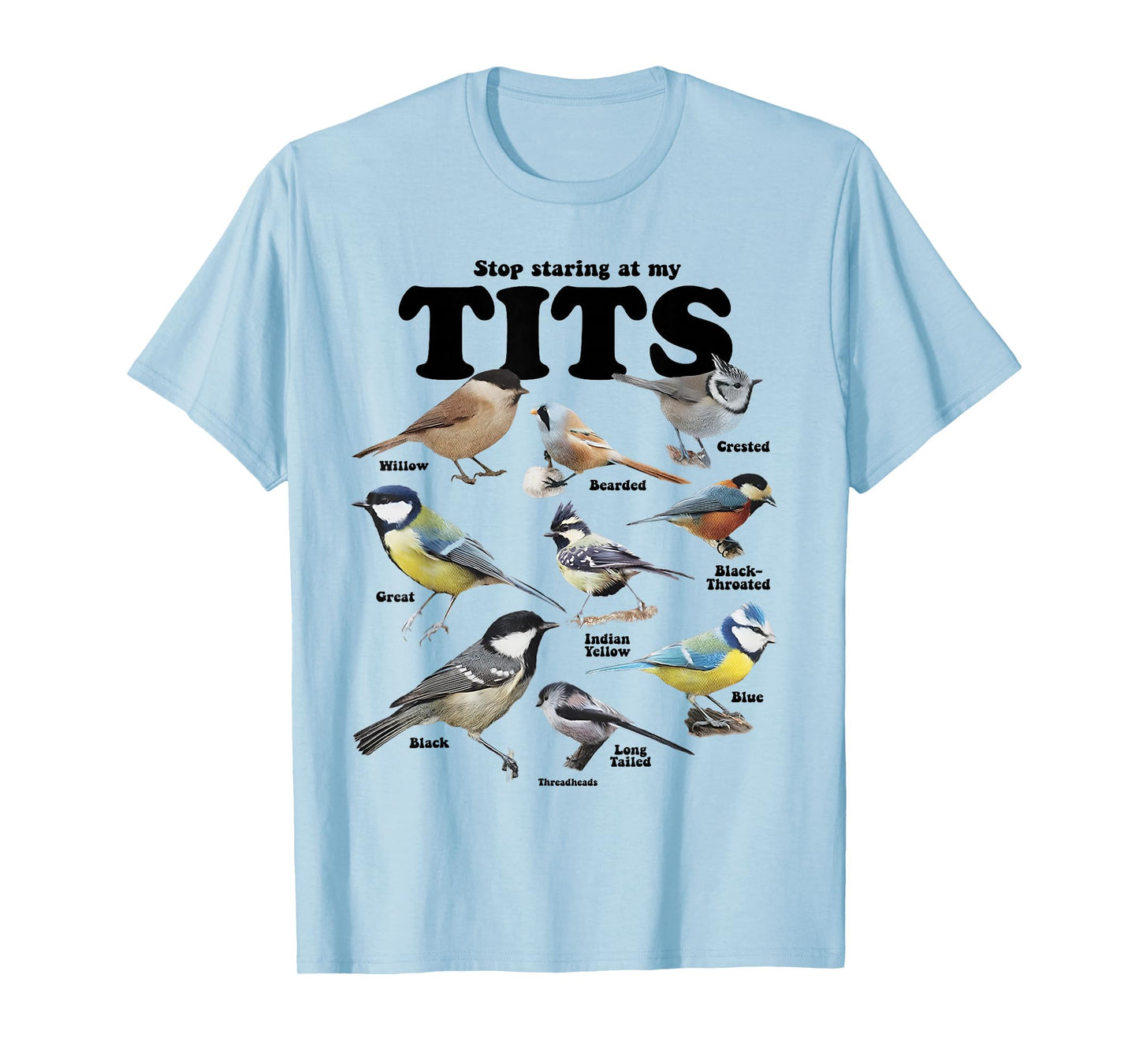 Stop Staring At My Tits Funny Birds Lover Saying Quote Women T-Shirt