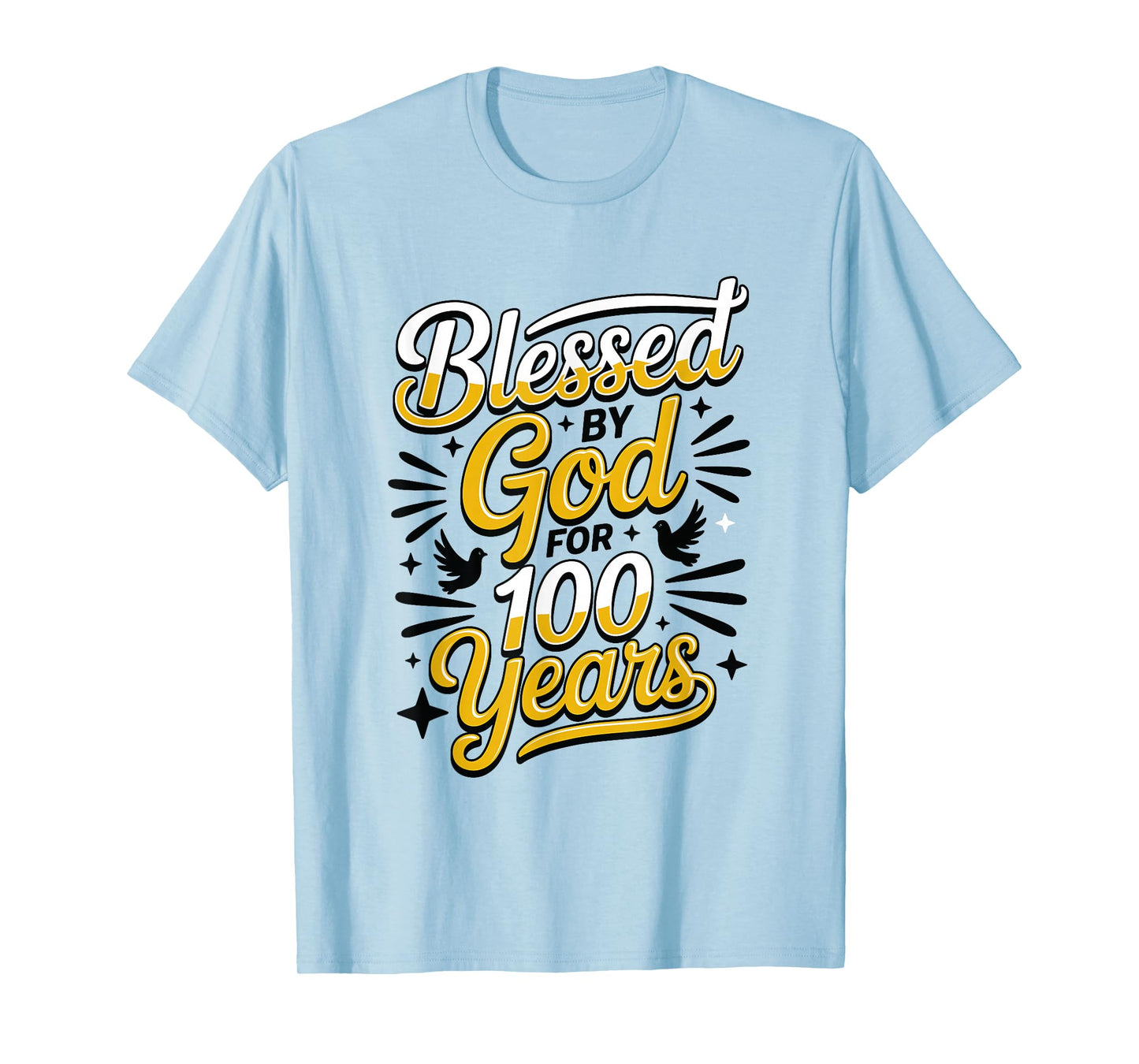 100th Birthday Religious Blessed by God for 100 Years T-Shirt