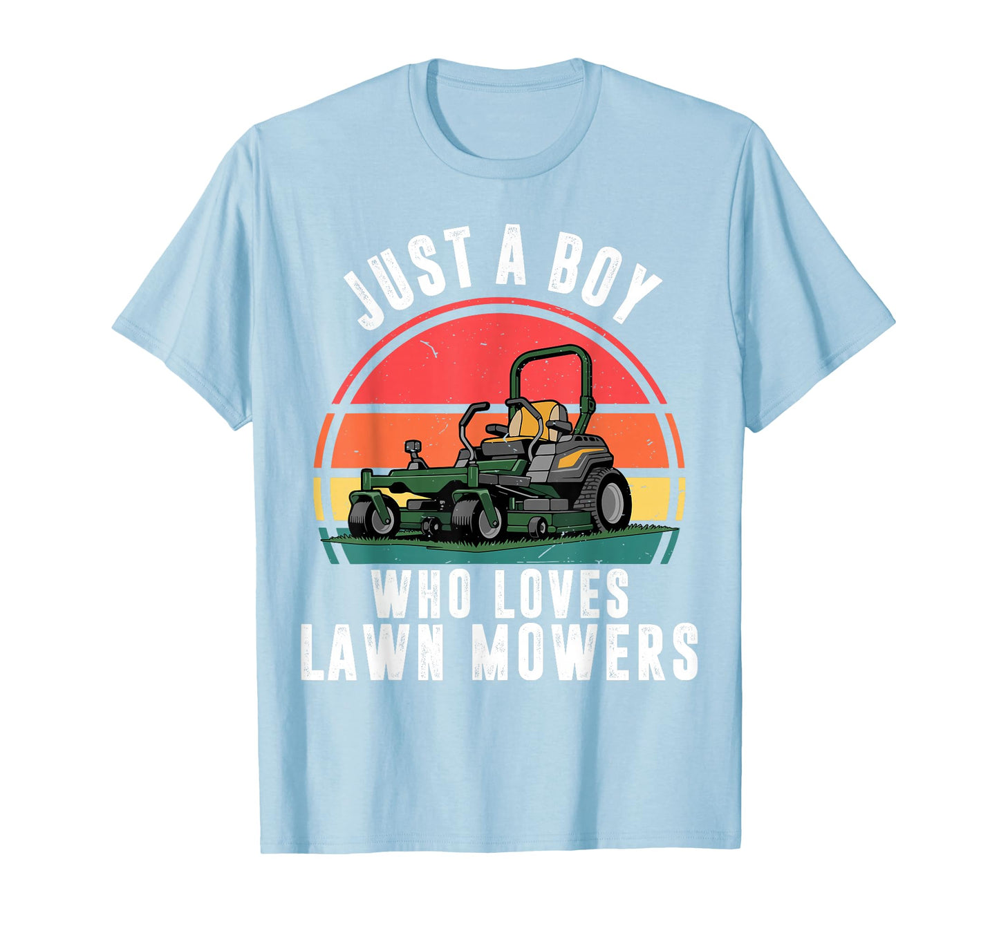 Toddler Boy Who Love Lawn Mower Zero Turn Funny Mowing Kids T-Shirt