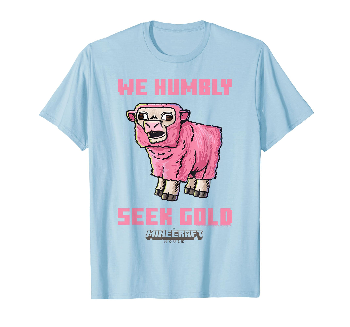 A Minecraft Movie We Humbly Seek Gold Pink Sheep T-Shirt