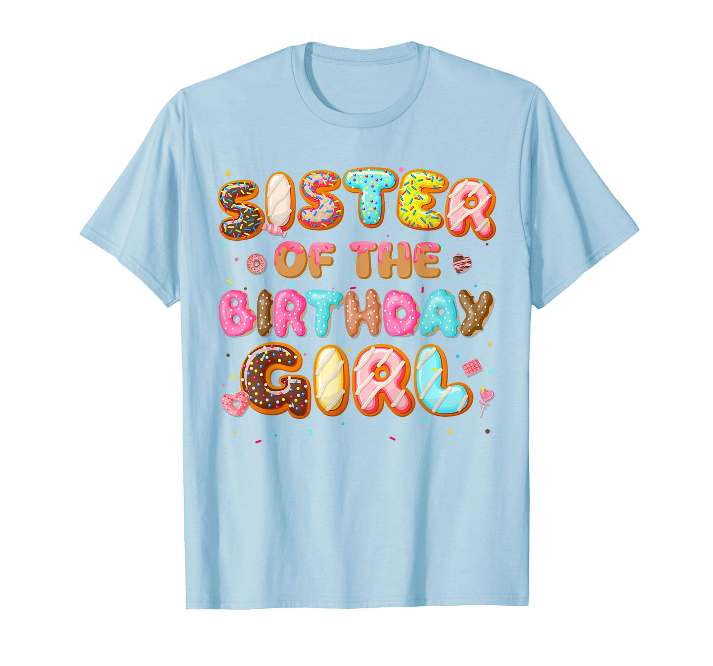 Sister Of The Birthday Girl Donut Family Matching Party T-Shirt