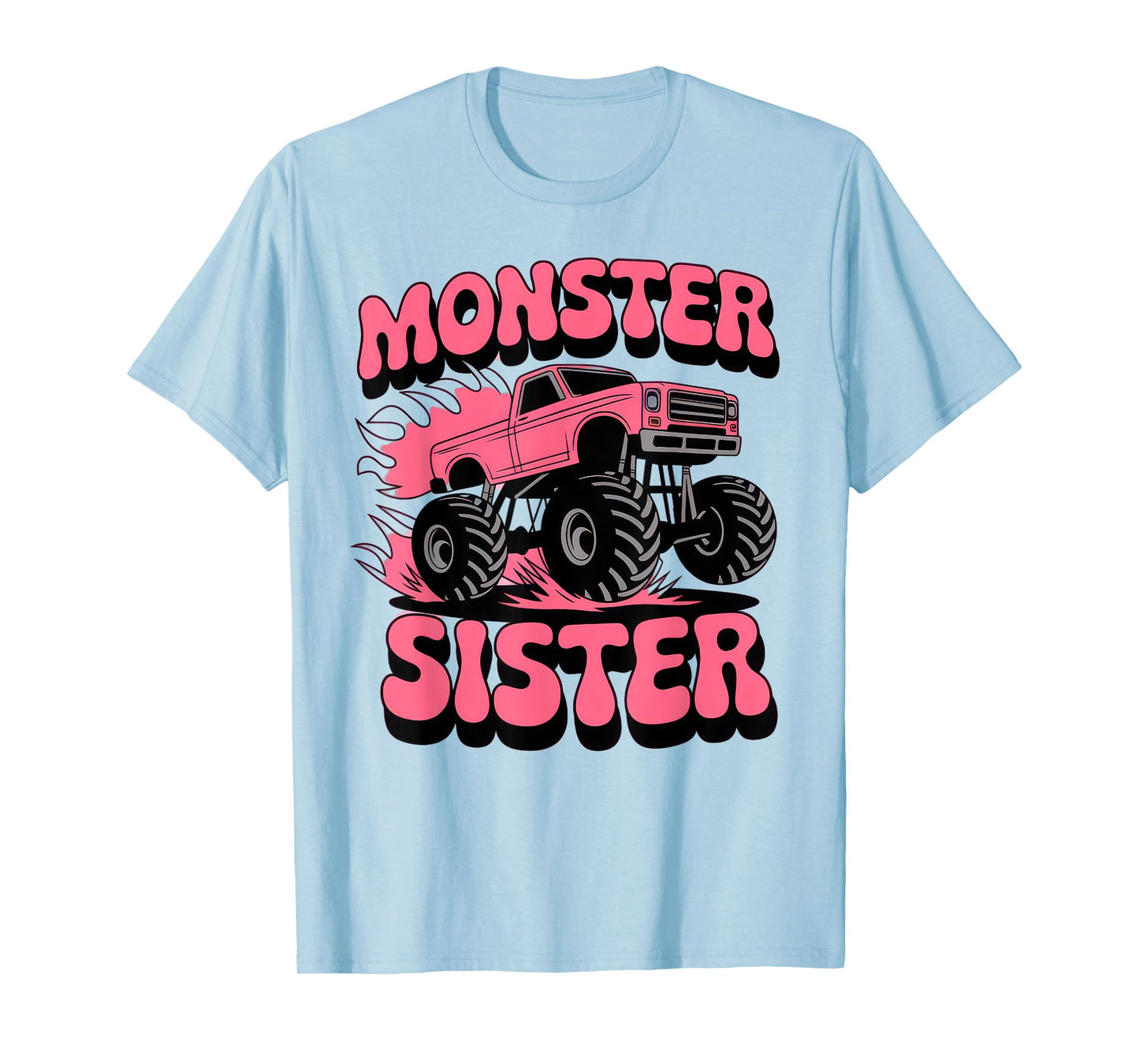 Monster Truck Sister Monster Truck Are My Jam Truck Lovers T-Shirt