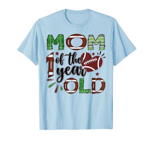 Mom of The 1 Year Old Football 1st Birthday Boy Matching T-Shirt