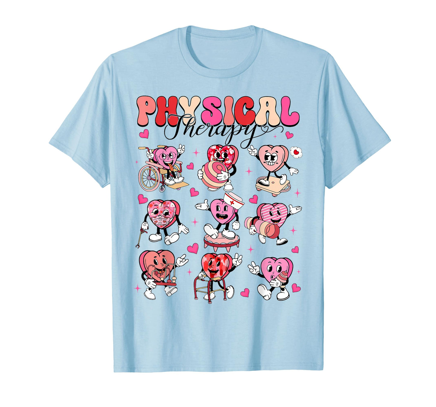 Happy Valentine Pediatric Physical Therapy PT PTA T-Shirt