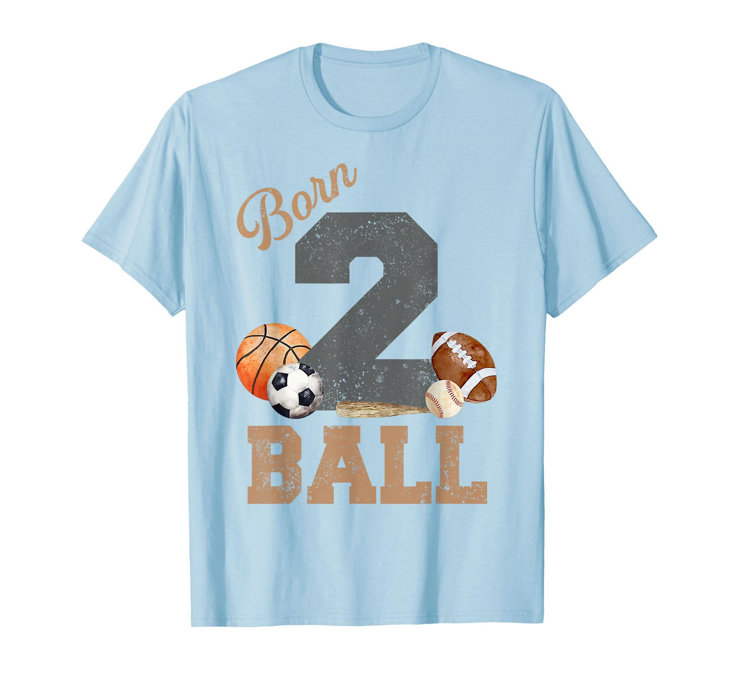 Born 2 Ball 2nd Birthday Sports 2 Year Old Boy Second Bday T-Shirt