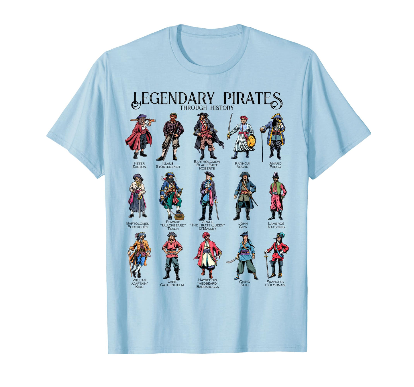 Pirate Characters - Legendary Pirates T-Shirt