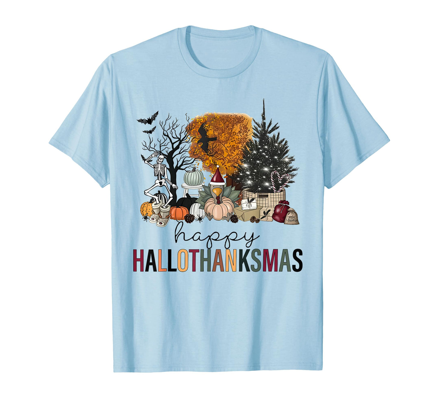 Funny Halloween Thanksgiving Christmas Happy Hallothanksmas T-Shirt