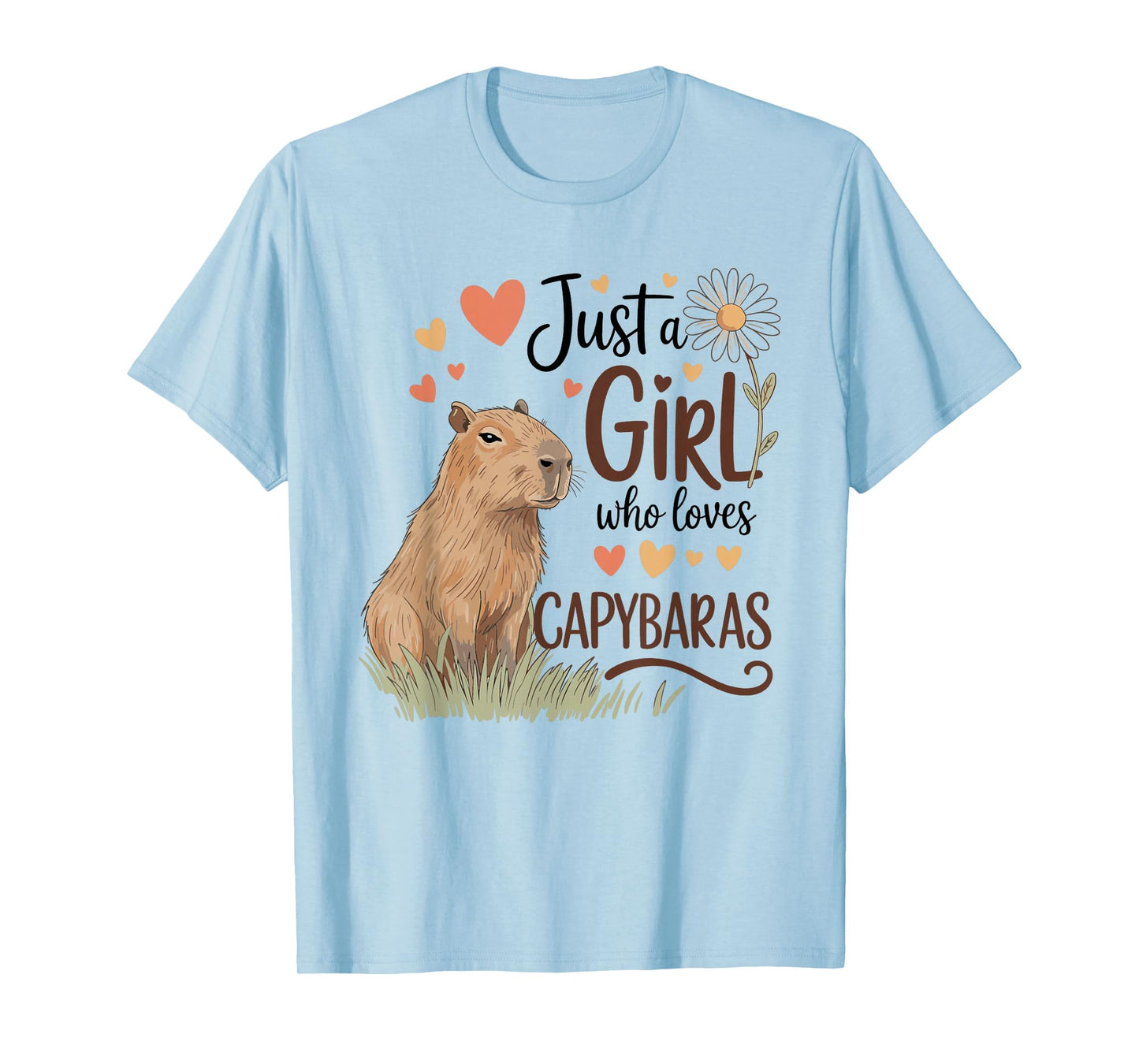 Just a Girl Who Loves Capybaras Cute Animal Pet Rodent Lover T-Shirt