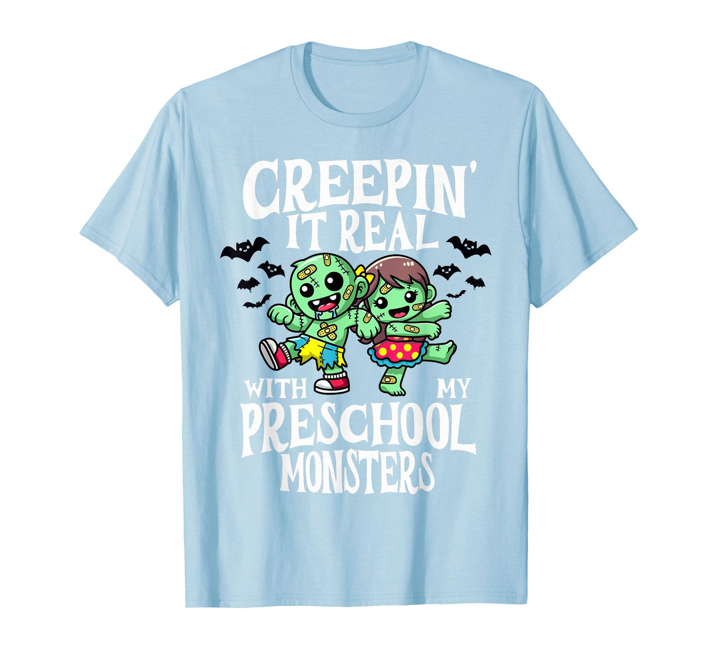 Creepin It Real Monster School Preschool Teacher Halloween T-Shirt