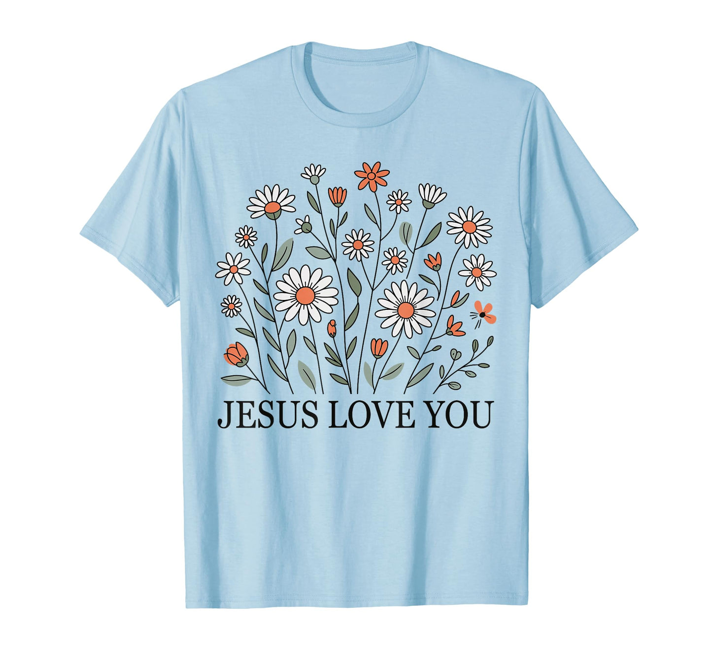 Jesus Loves You Christian Graphic Floral Kids Girls Toddler T-Shirt