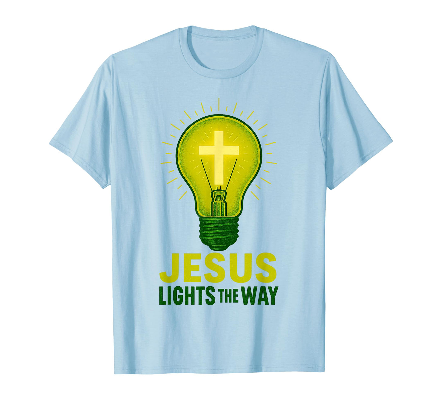 Christian Jesus Lights The Way Religious Quote T-Shirt