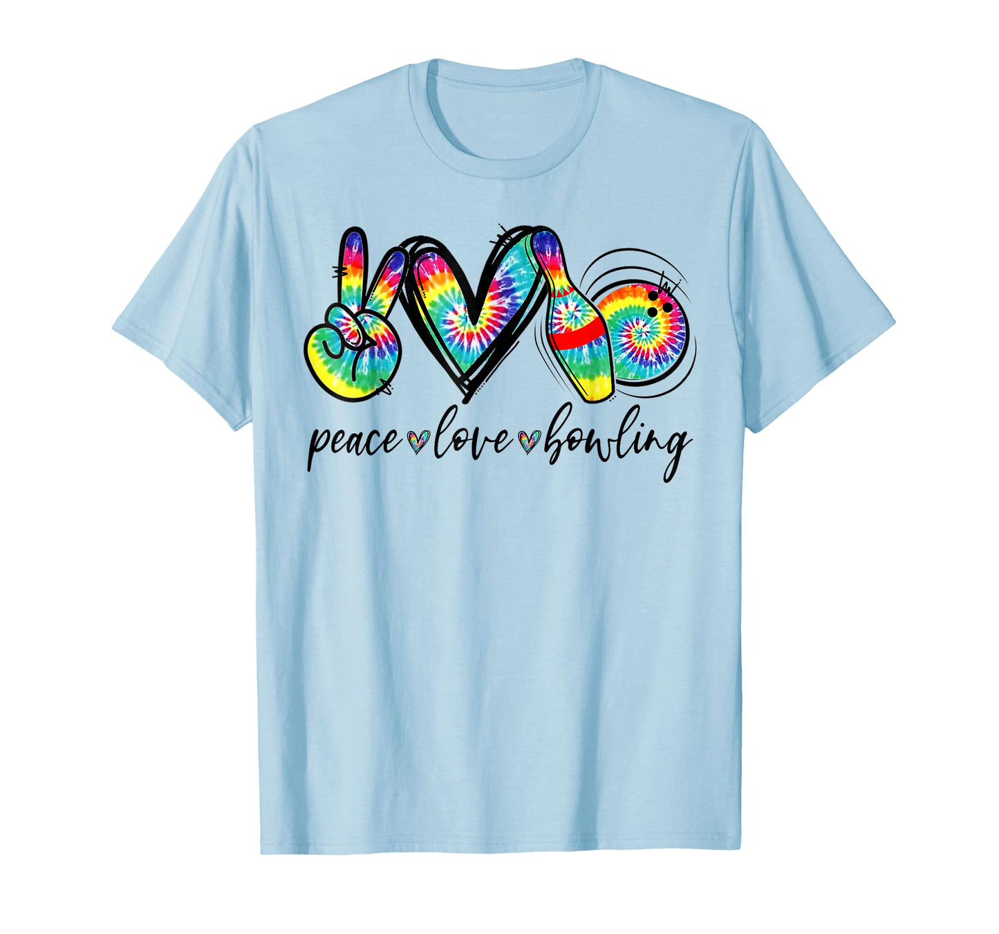Peace Love Bowling Tie Dye Funny Bowling Lovers T-Shirt