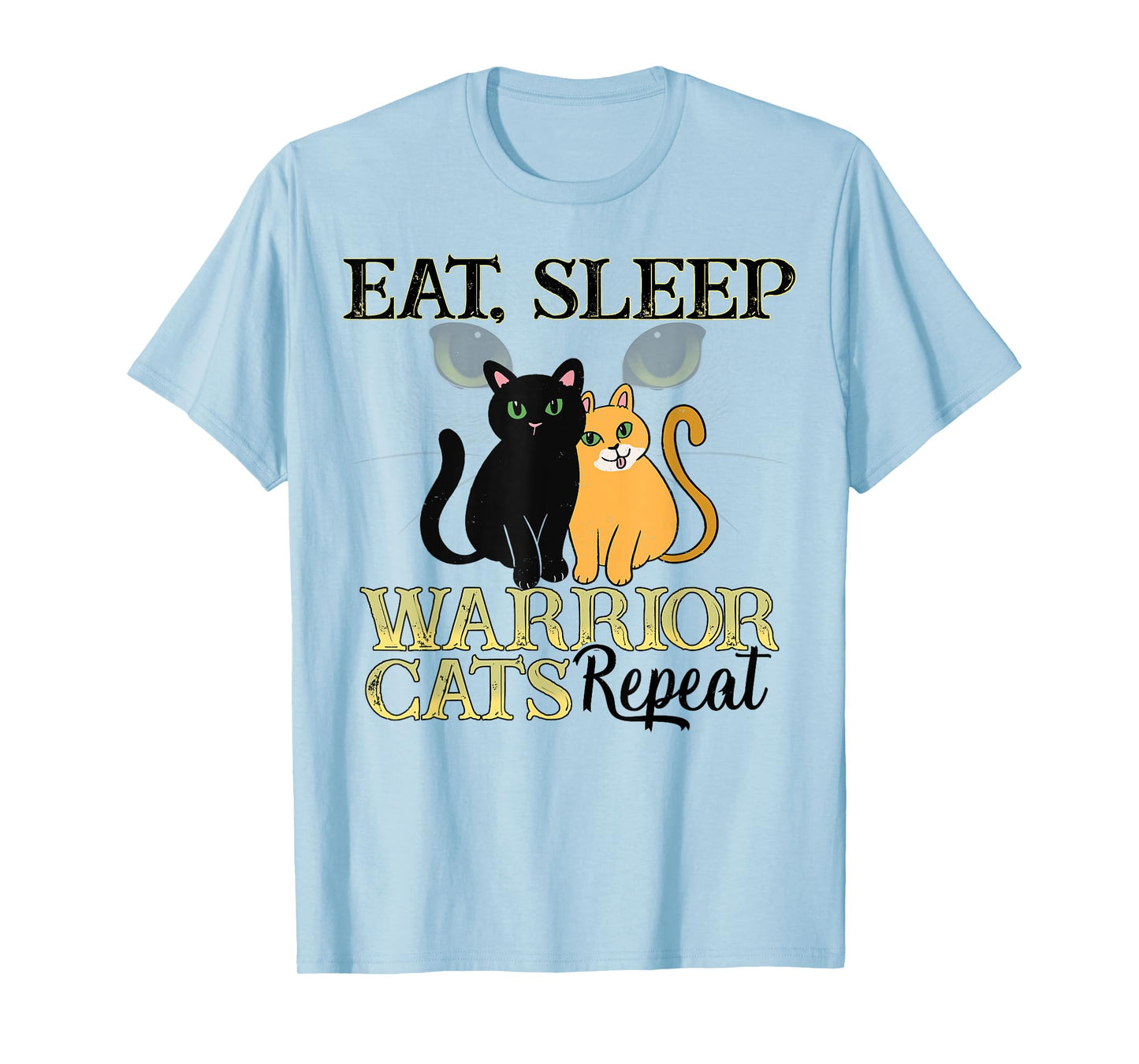 Cat Warriors Shirt - Eat Sleep Cat Warrior Gift Cat Lovers T-Shirt for Men Women Kids