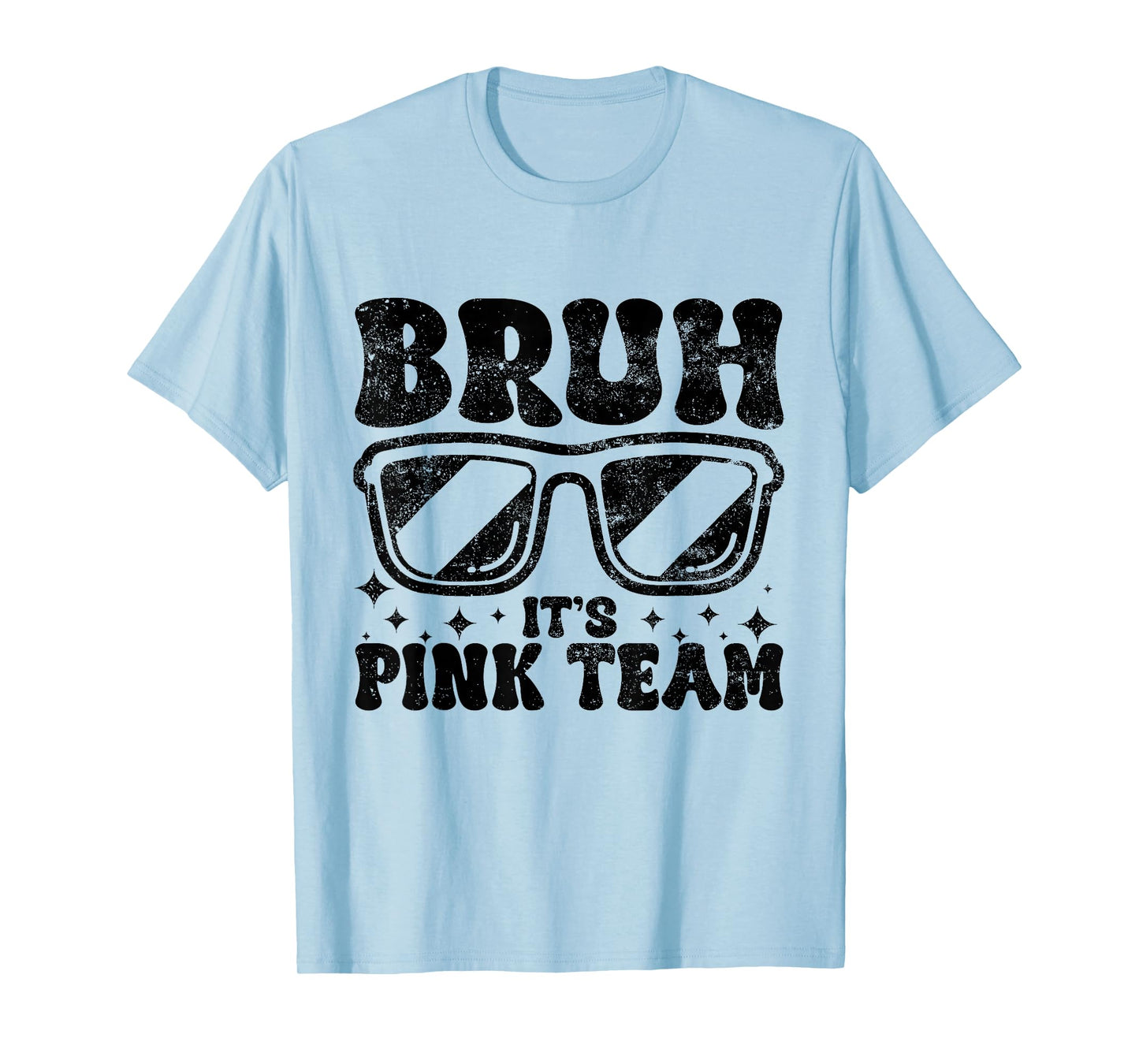 Field Day Bruh It's Pink Team Field Trip Game Competition T-Shirt
