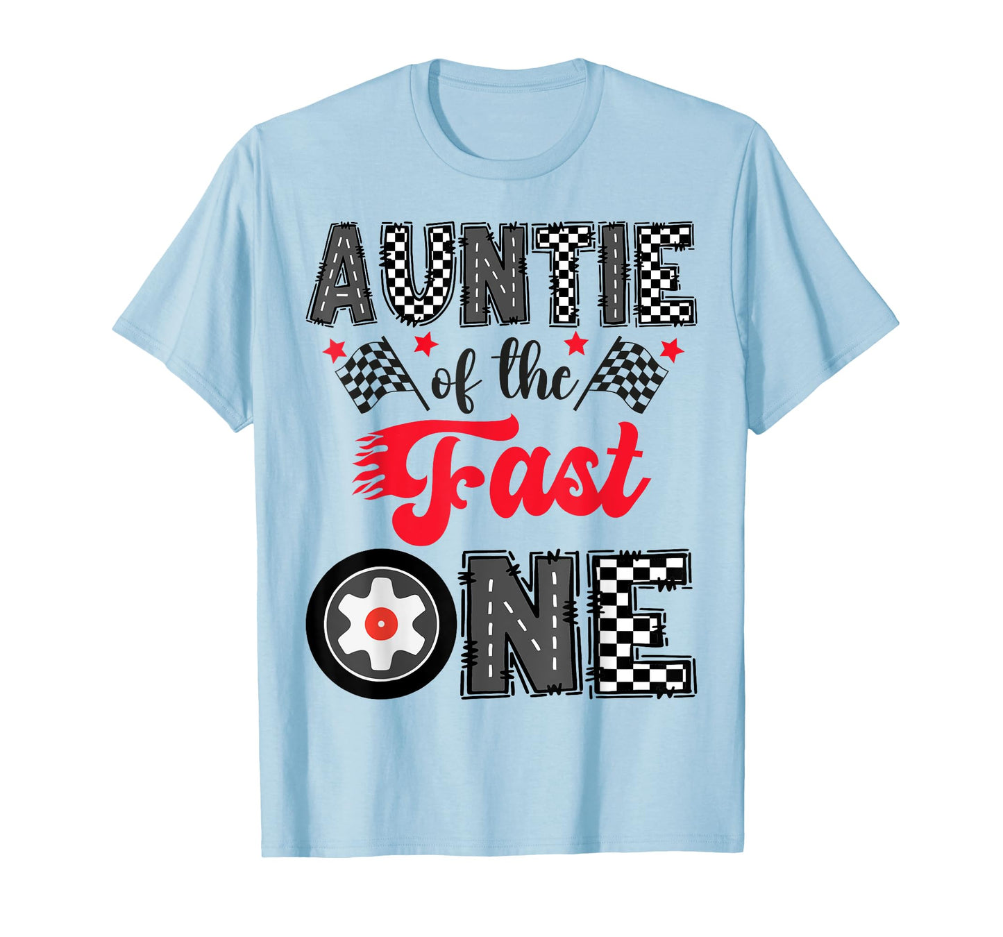 Auntie Of The Fast One Car Racing 1St Birthday Boy T-Shirt