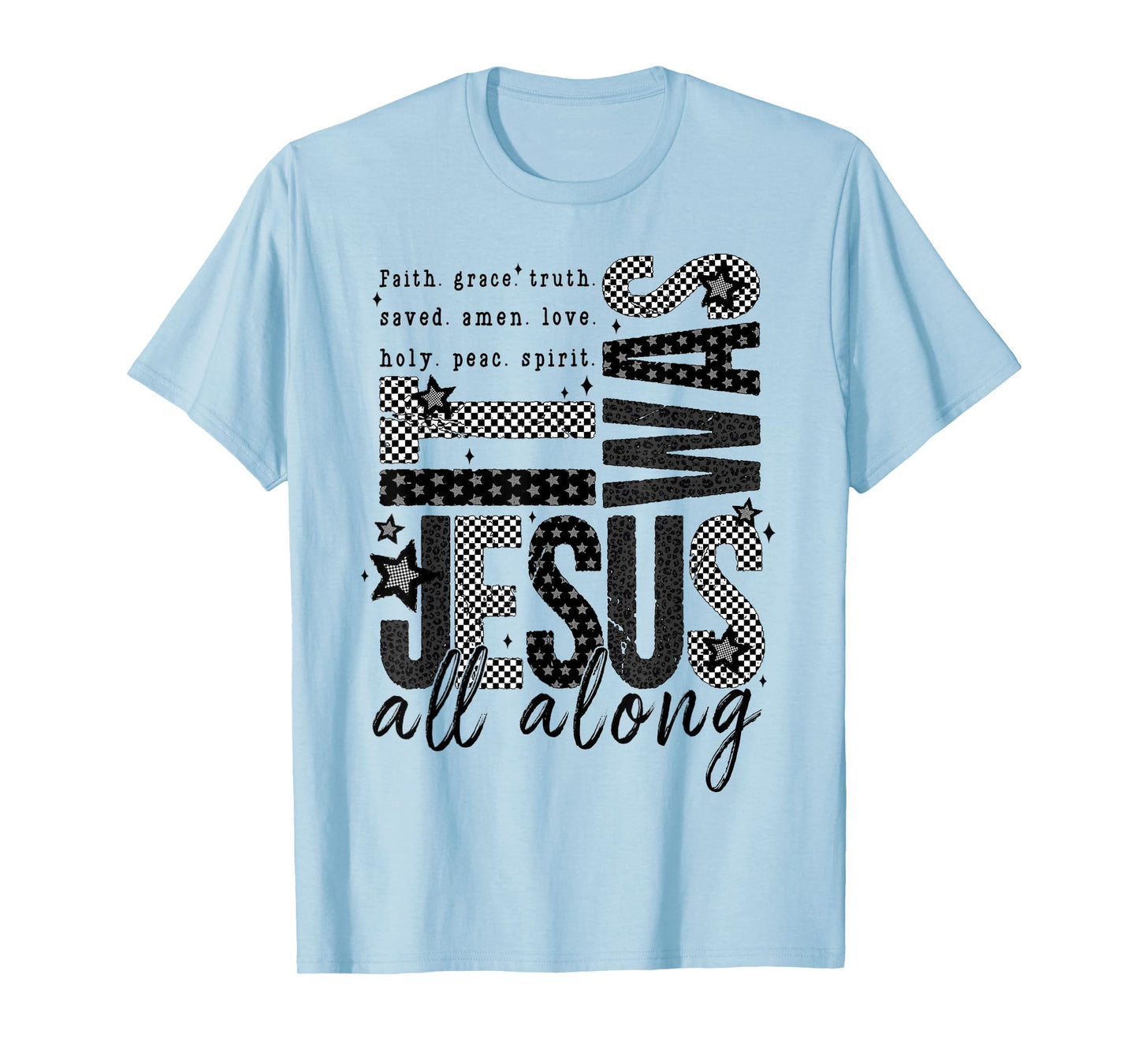 It was Jesus All Along Bible Verse Christian Retro T-Shirt