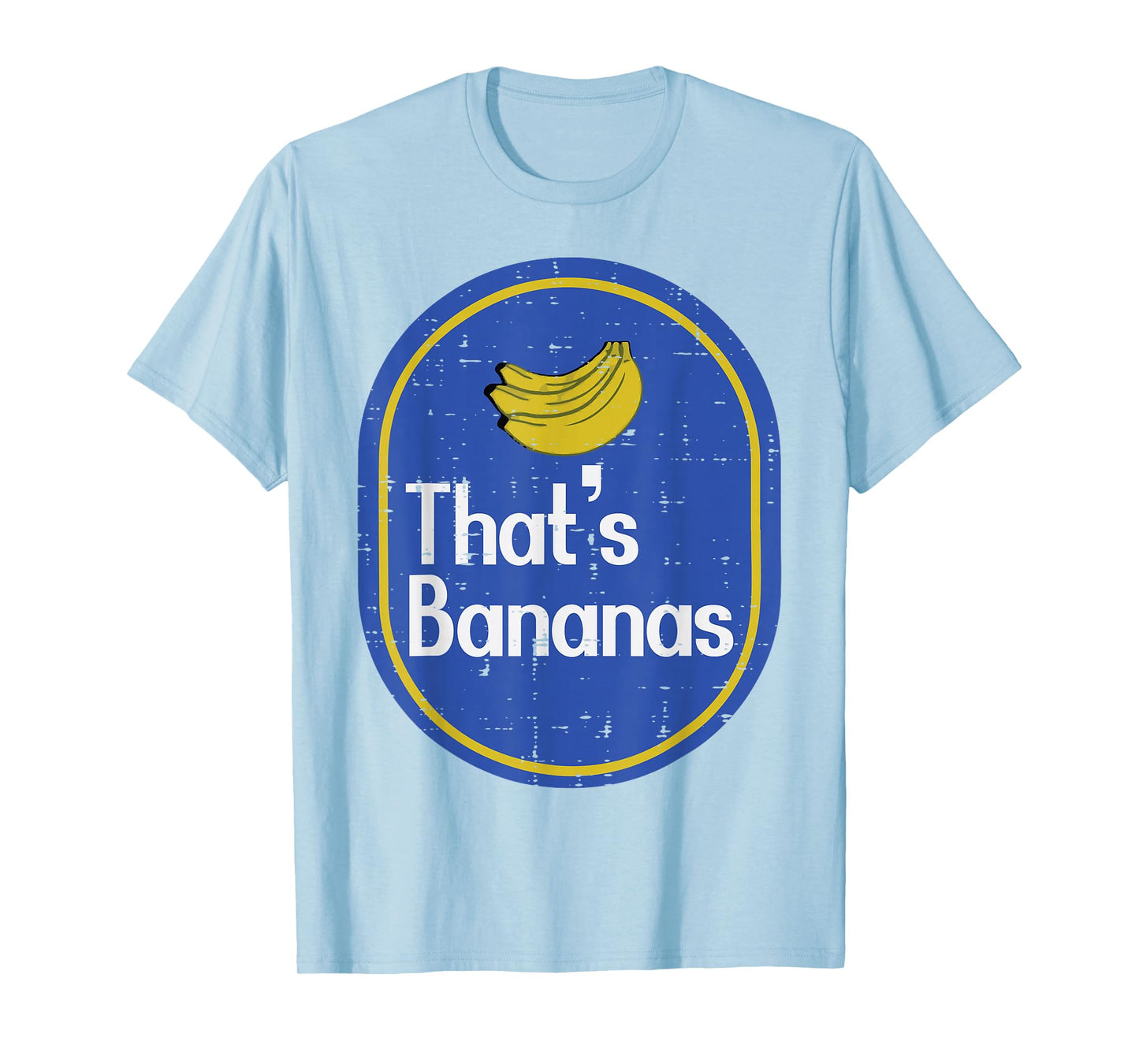 Thats Bananas Sticker Fruit Costume Halloween Men Women Kids T-Shirt