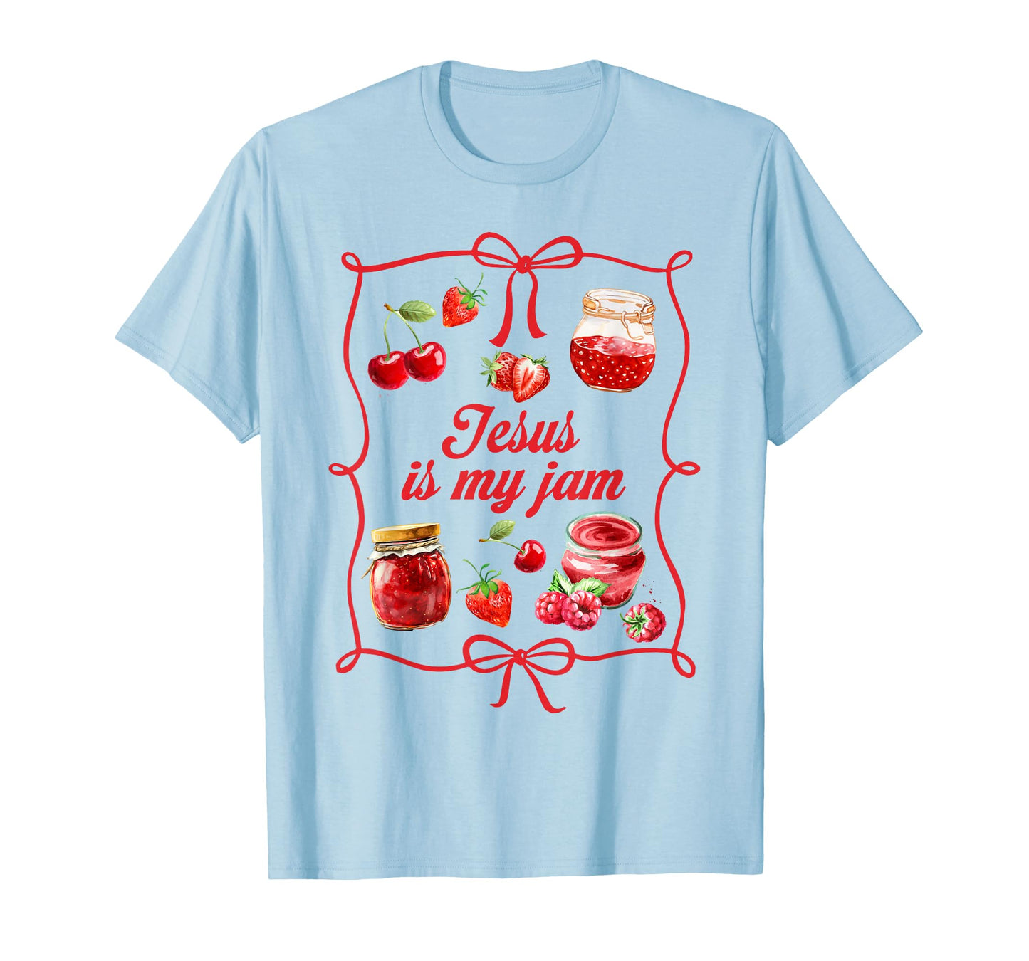 Christian Faith Religious Strawberry Jesus That is My Jam T-Shirt