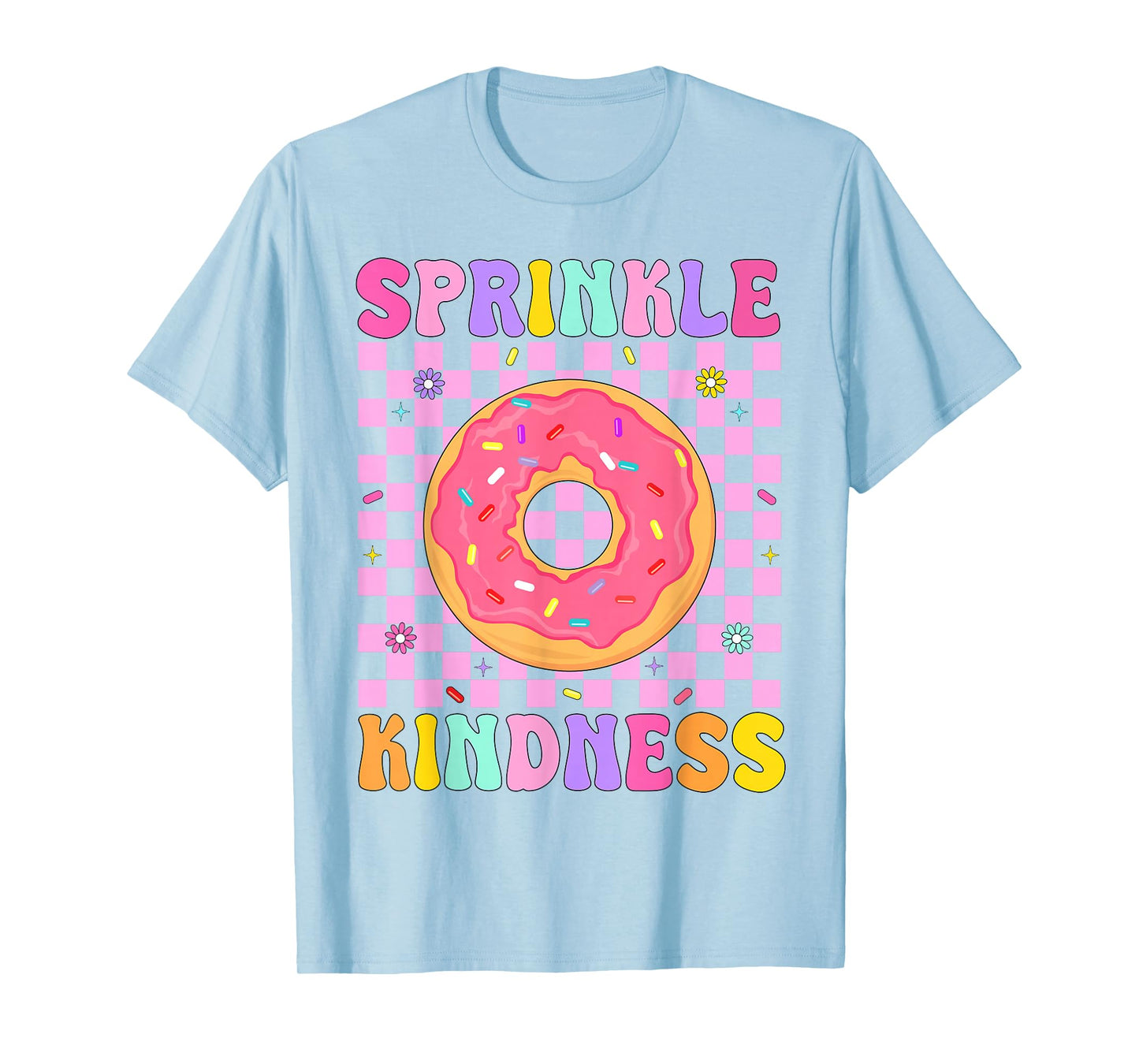 Sprinkle Kindness Groovy Donut Doughnut Lover Girls Women T-Shirt