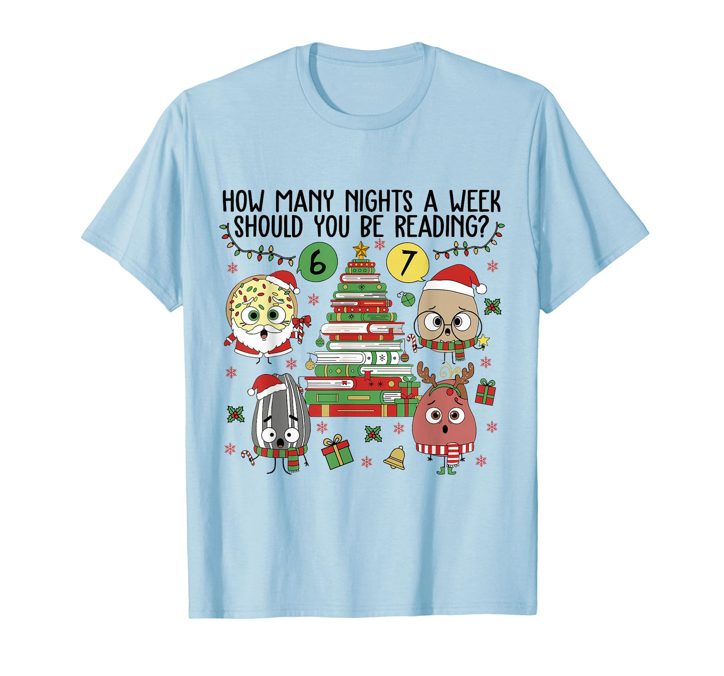 Good Egg How Many Nights A Week Should You Be Reading? 6-7 T-Shirt