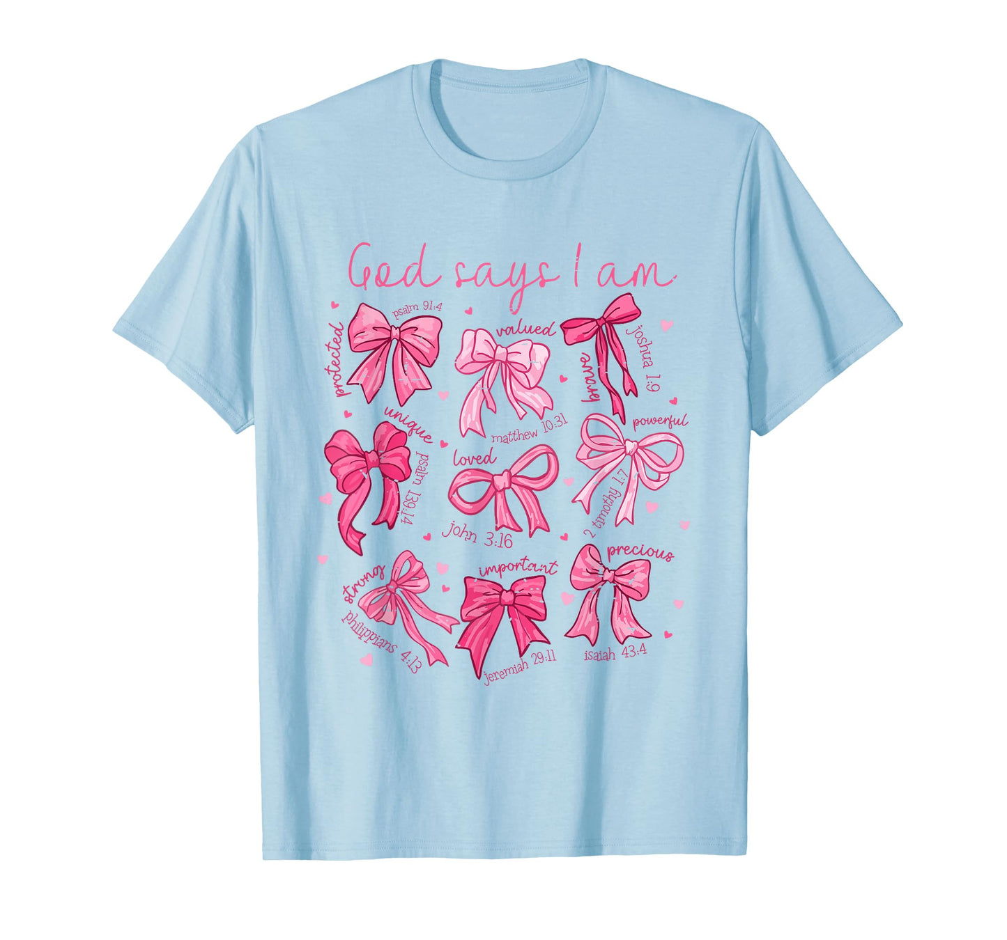 Retro Coquette Bow God Says I Am Christian Valentine Jesus T-Shirt