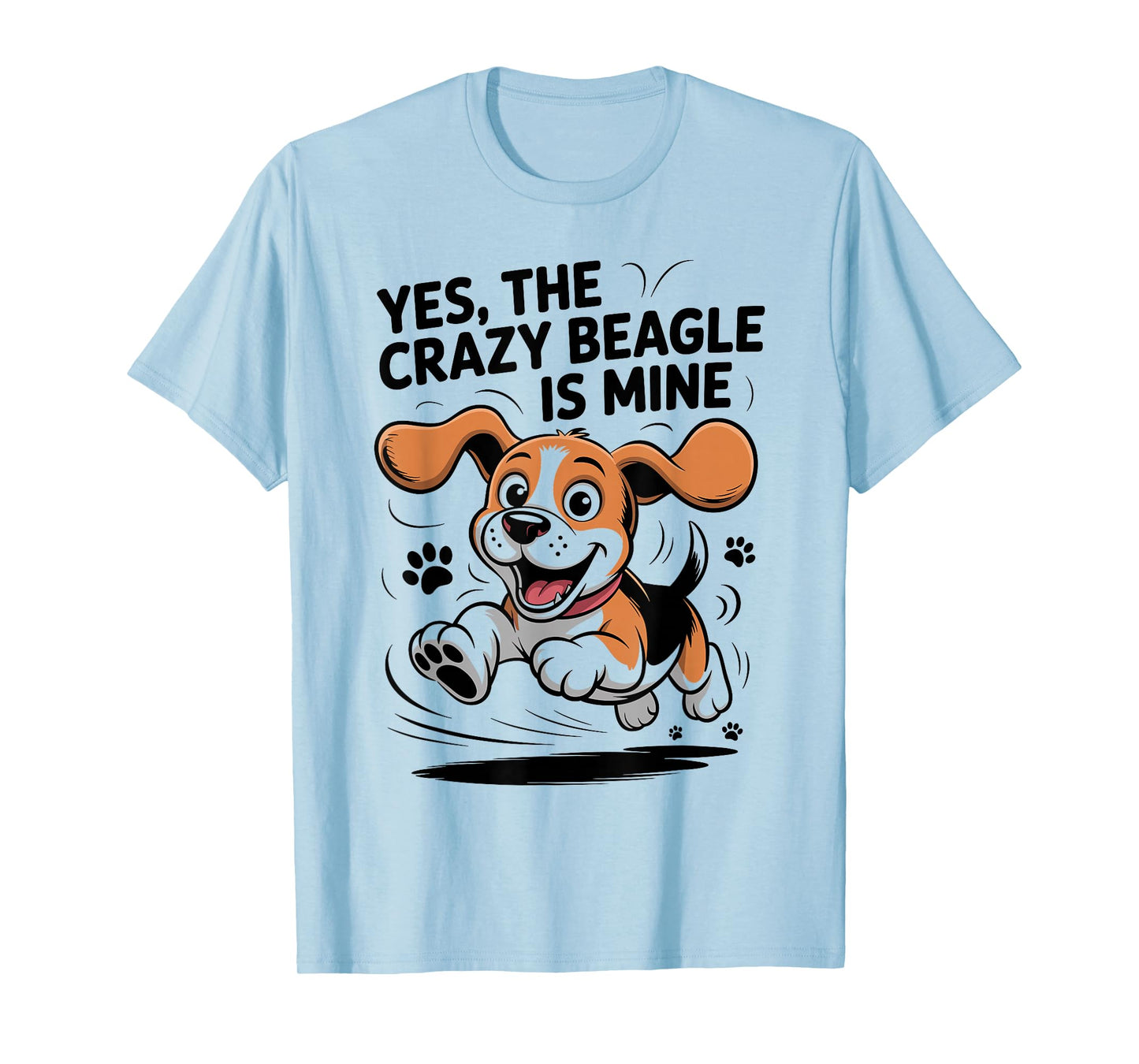 Crazy Beagle is Mine Cute Pet Dog Lover Cartoon Funny Beagle T-Shirt