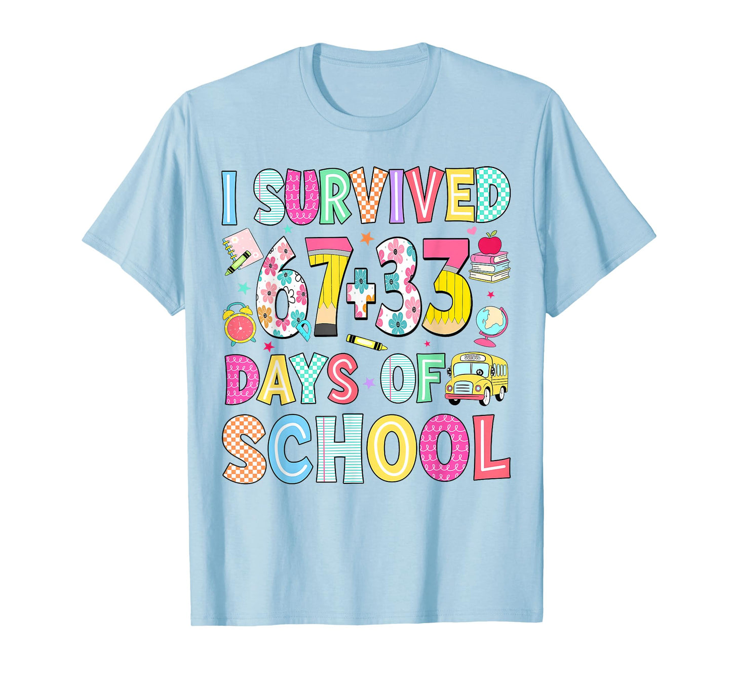 I Survived 67+33 Days of School Teacher 100 Days Kids T-Shirt