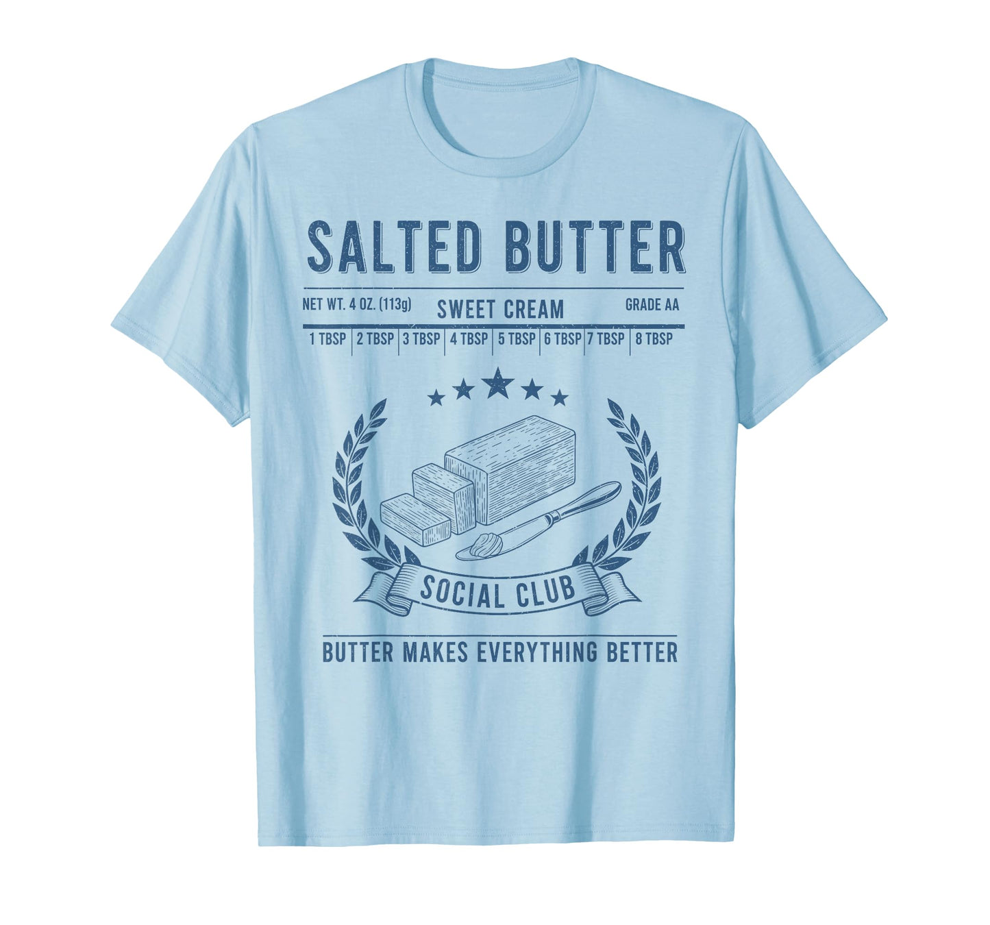 Vintage Salted Butter Social Club Butter Lover Sweet Cream T-Shirt