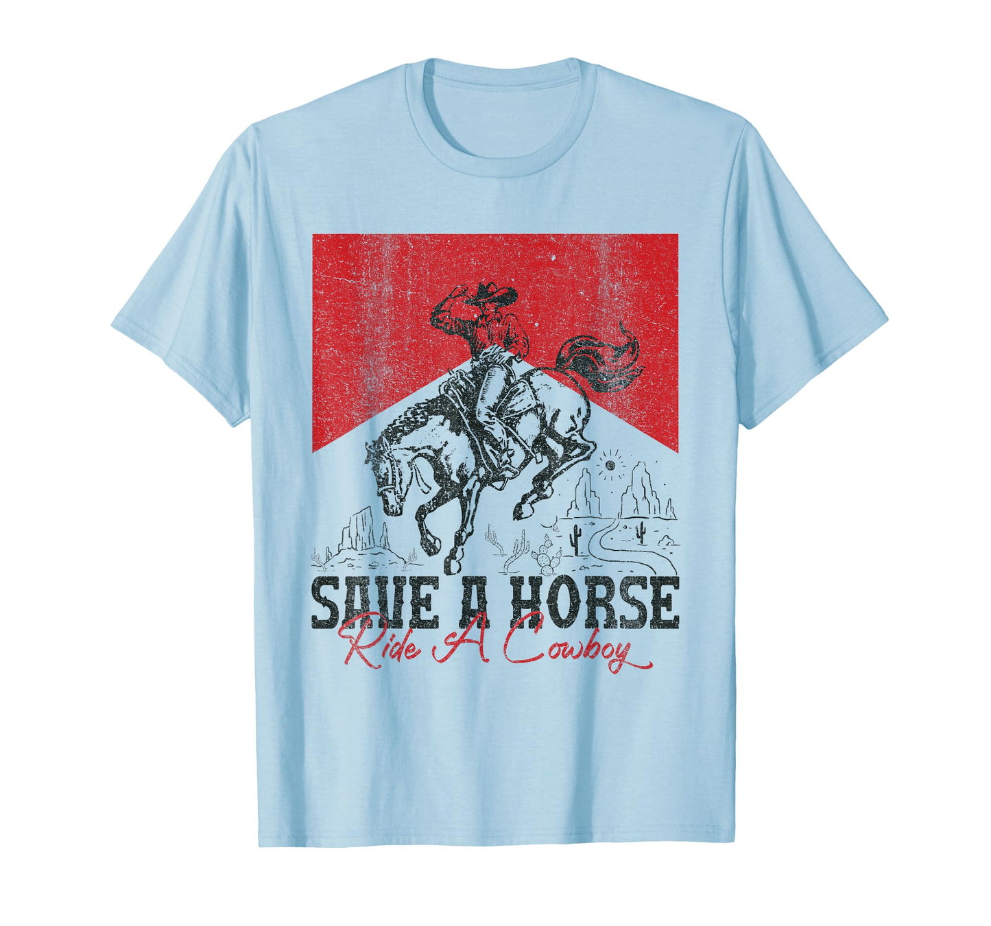 Save A Horse Ride A Cowboy Vintage Country Western T-Shirt