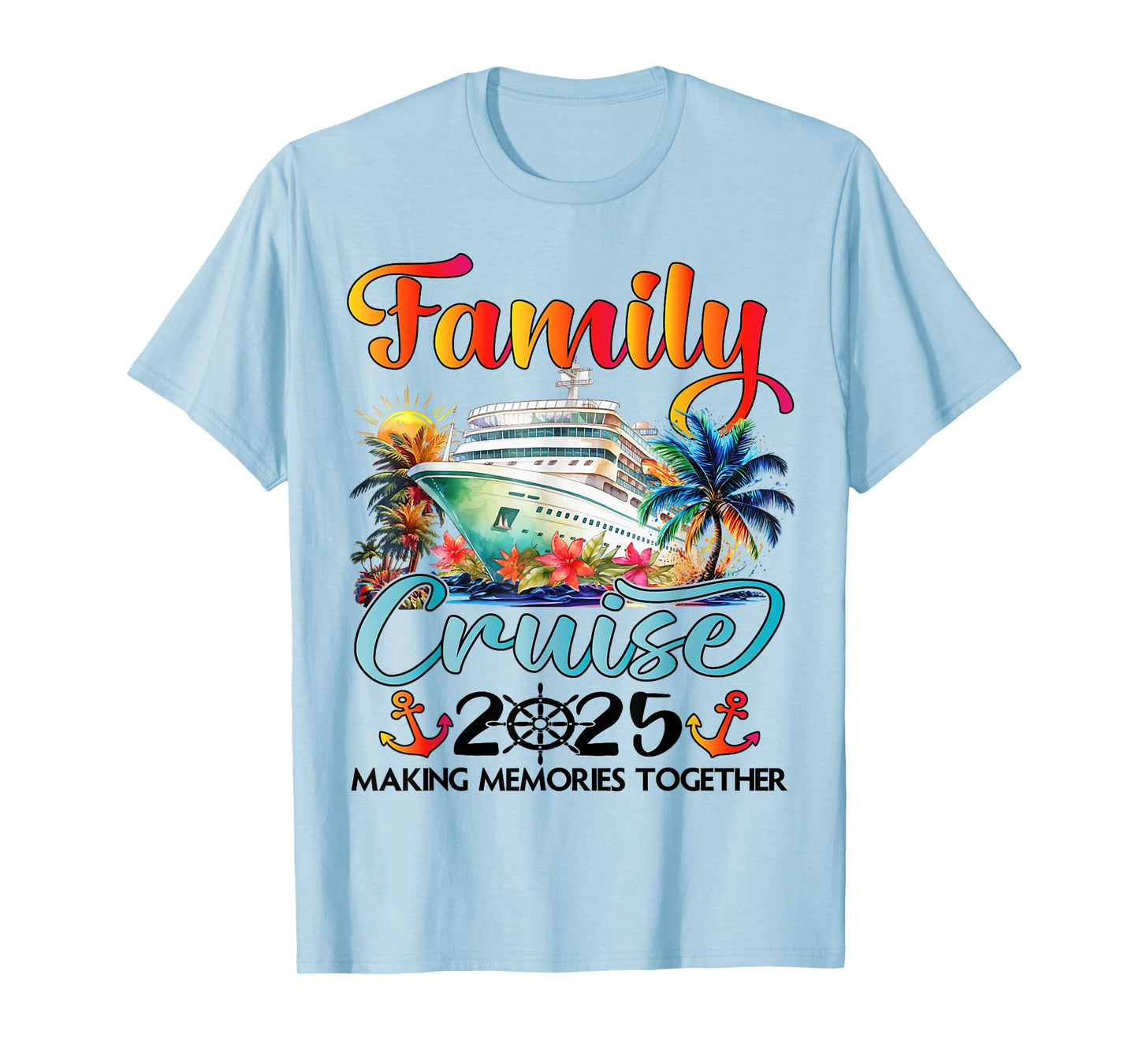 Family Cruise 2025 Family Matching Cruise Ship Vacation Trip T-Shirt