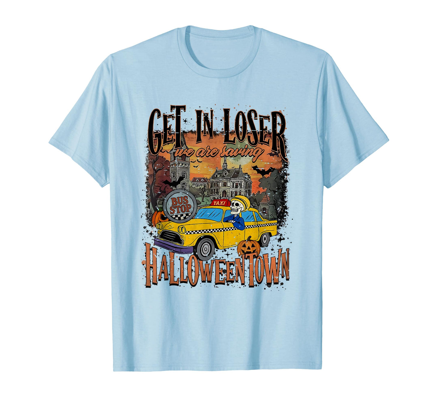 Vintage Funny Get In Loser We Are Saving Halloween Skeleton T-Shirt