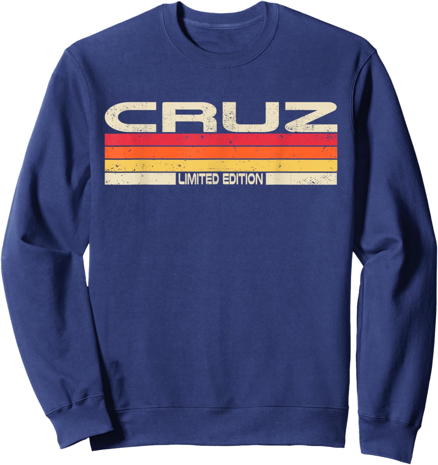 Cruz Surname Birthday Family Reunion 80s 90s Sunset Sweatshirt - Sweatshirt | Navy