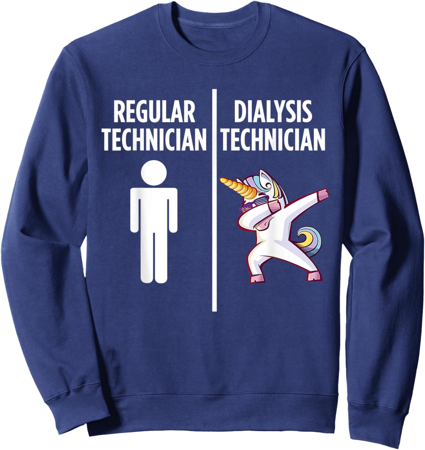 Dialysis Technician Unicorn Nephrology Tech Sweatshirt - Sweatshirt | Navy