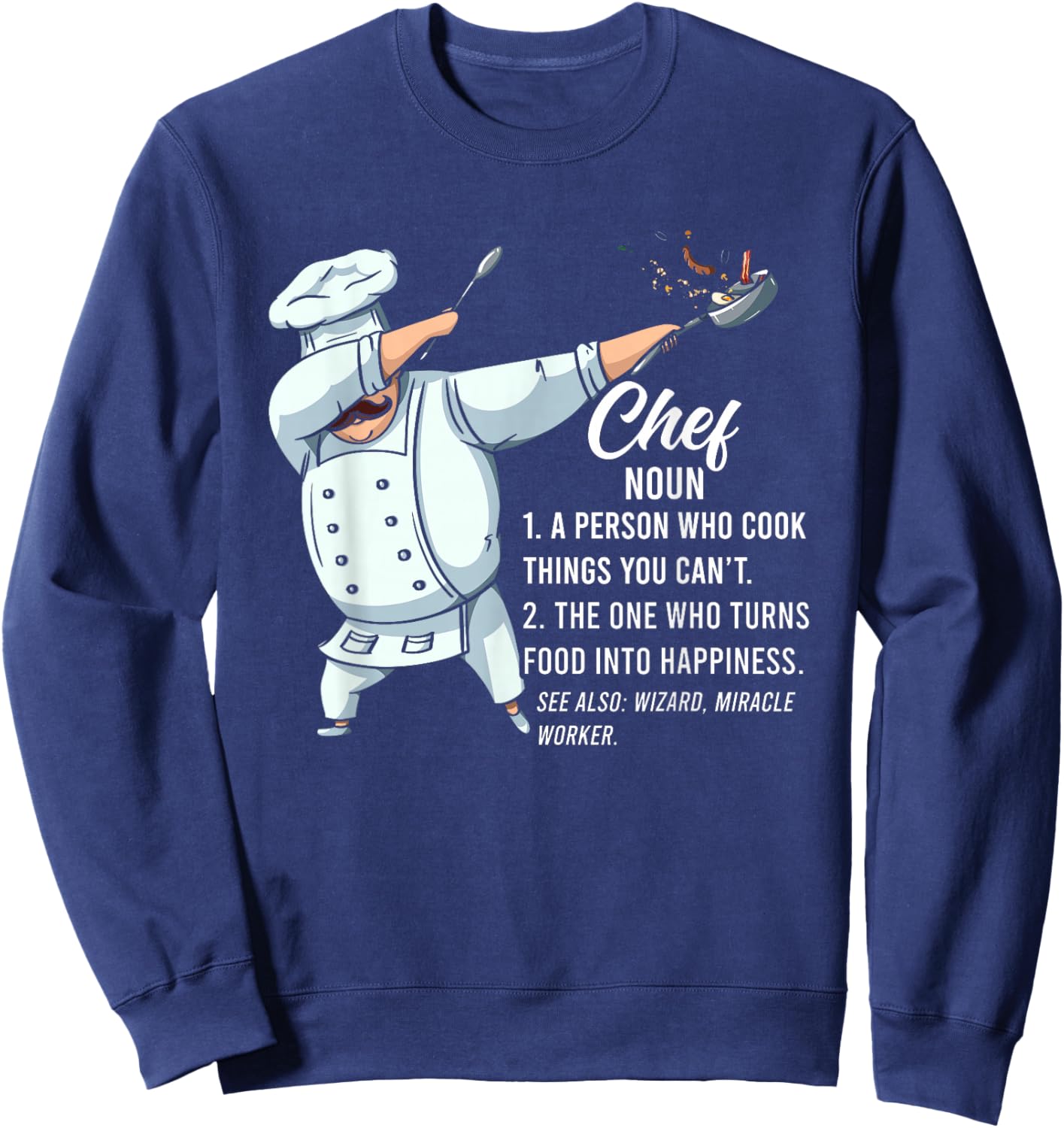 Funny Dabbing Chef Definition | Cook Chef Sweatshirt - Sweatshirt | Navy