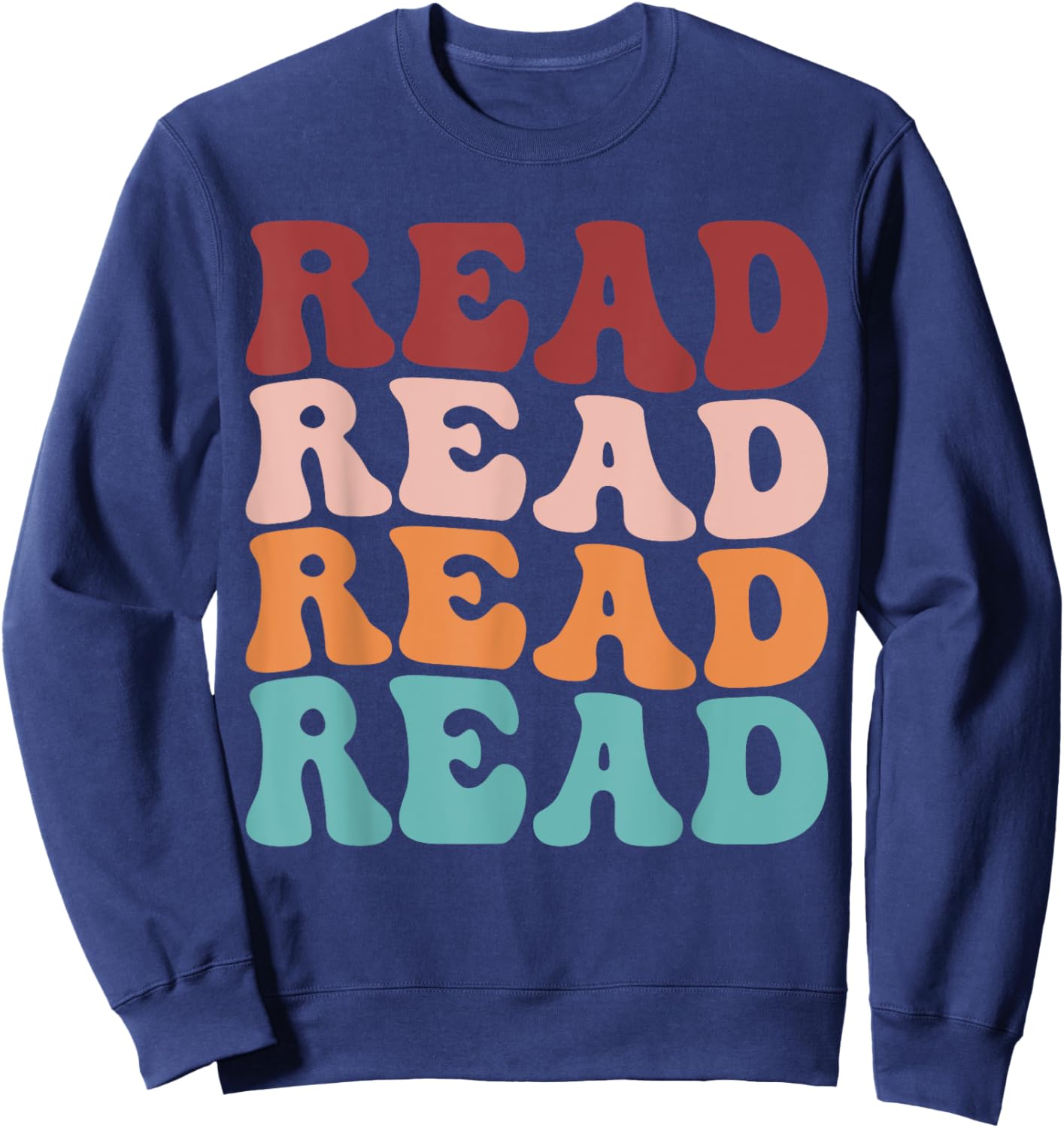 Read School Librarian Life Teacher Reading Read Graphic Sweatshirt - Sweatshirt | Navy