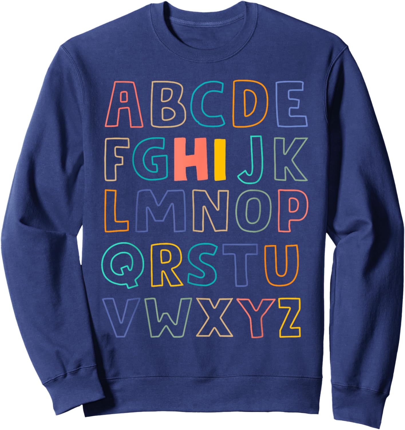 Funny Pre K Kindergarten Hi Alphabet Back To School Teachers Men Women Girls Kids Sweatshirt - Sweatshirt | Navy