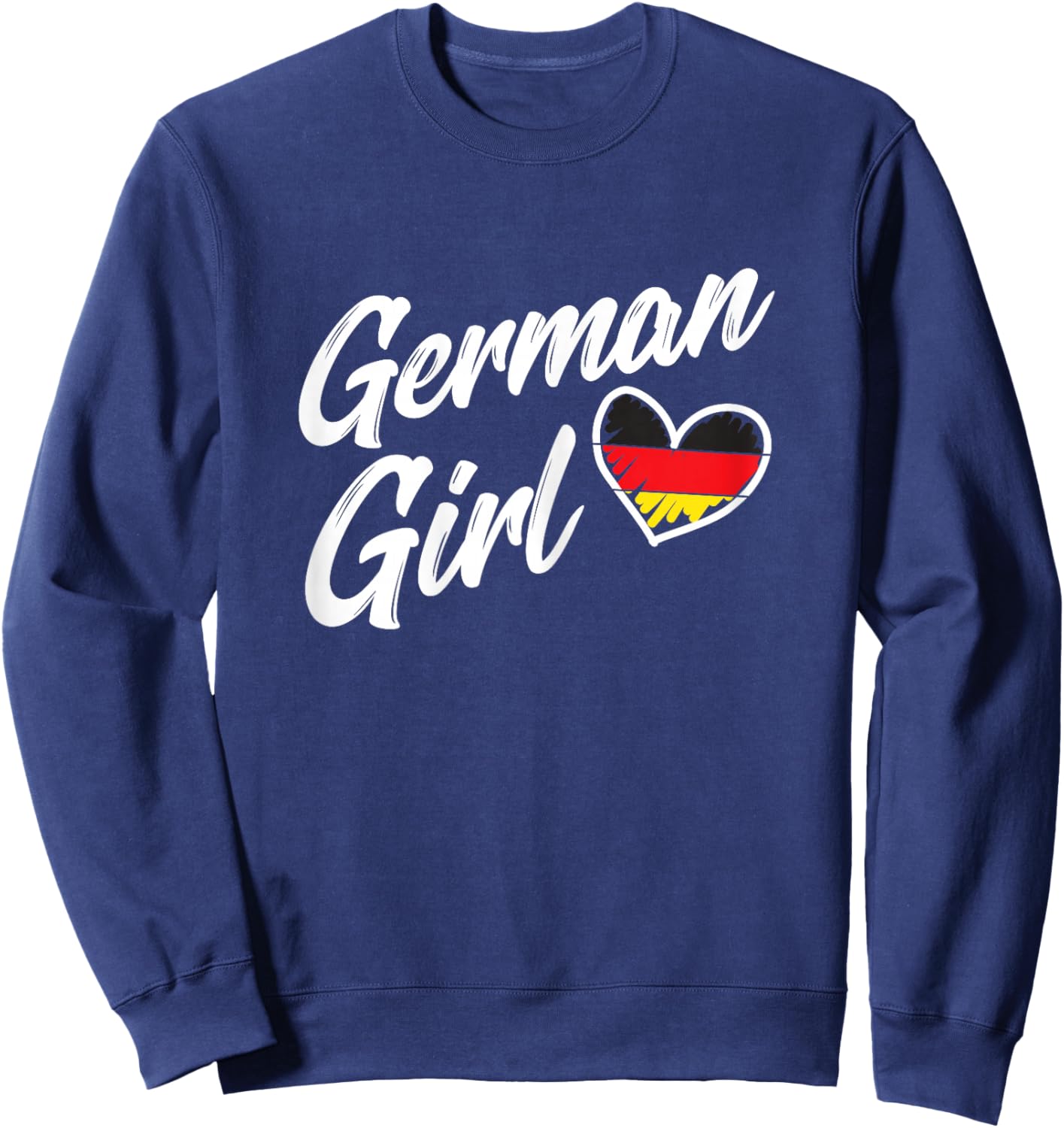 Germany Funny Deutschland Flag German Girl German Roots Sweatshirt - Sweatshirt | Navy